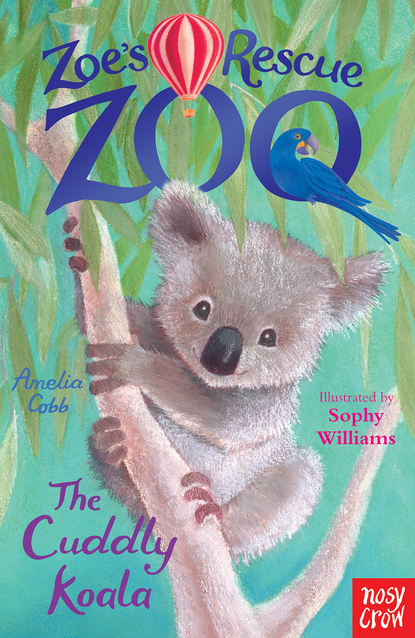 Zoe's Rescue Zoo: The Cuddly Koala