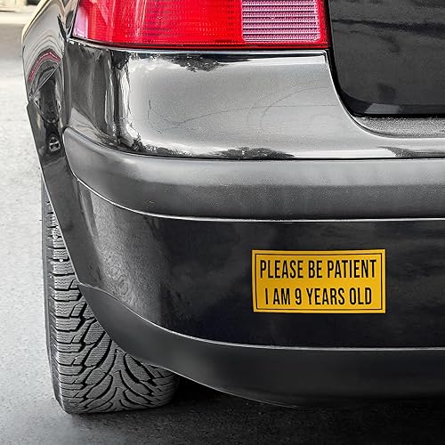 Miniatura 7 de YNhiCraft1921, Calcomanía divertida para parachoques con texto en inglés Please Be Patient I Am 9 Years Old , vinilo impermeable para automóvil,