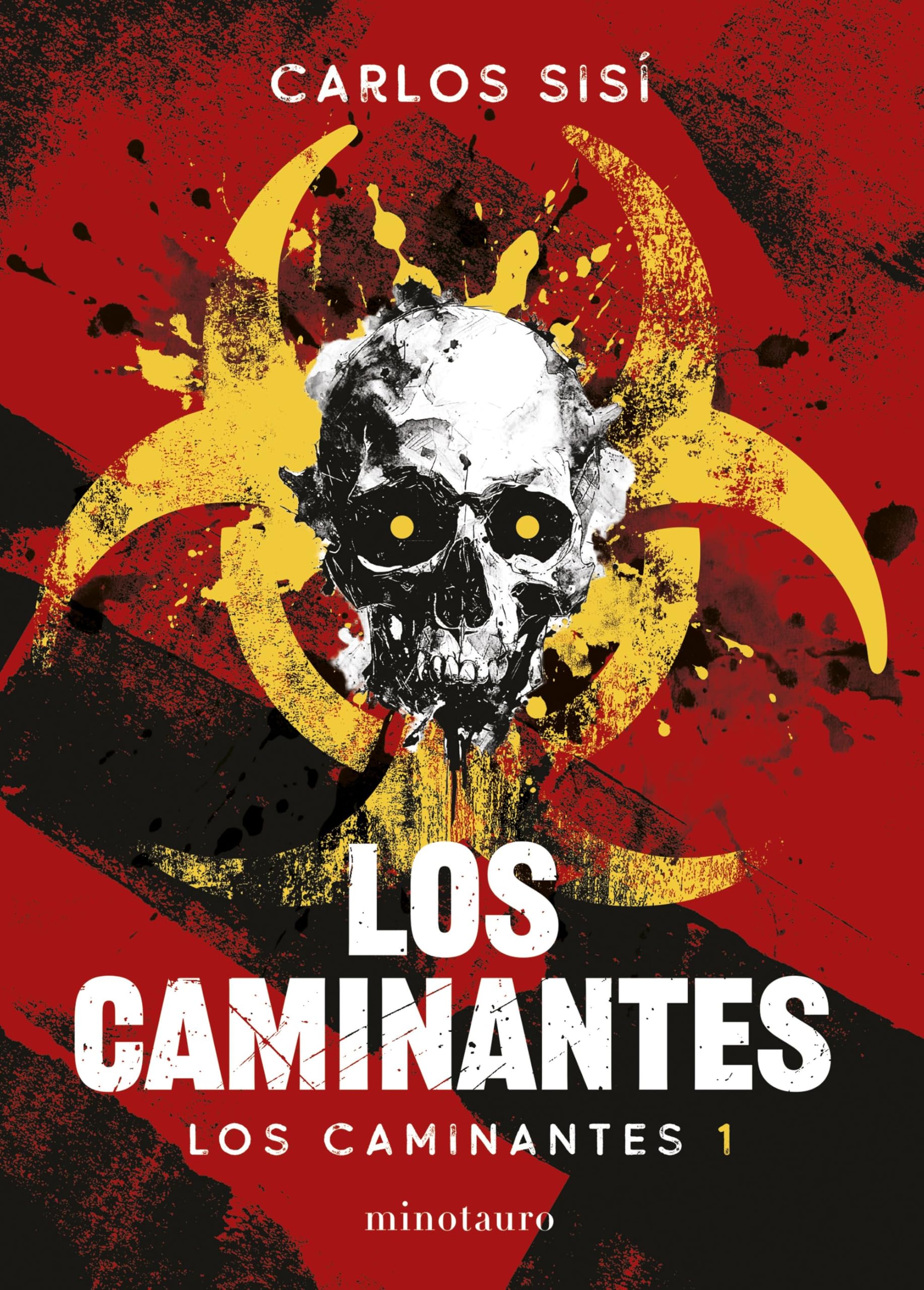 Los caminantes nº 01/06. Nueva edición: 1 (Biblioteca Carlos Sisí)