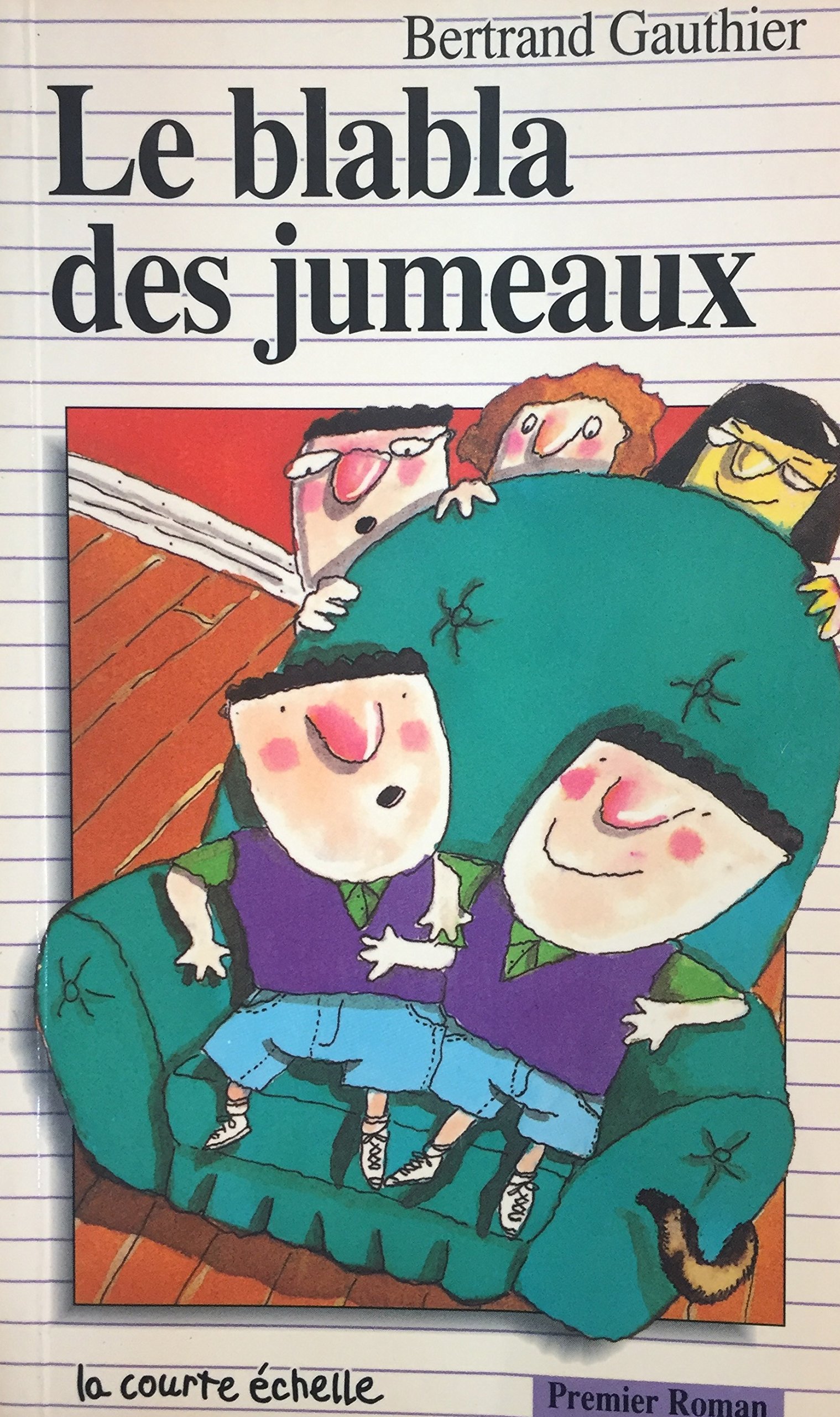 Blabla des jumeaux Le PR 5 [Paperback] Gauthier,Bertrand