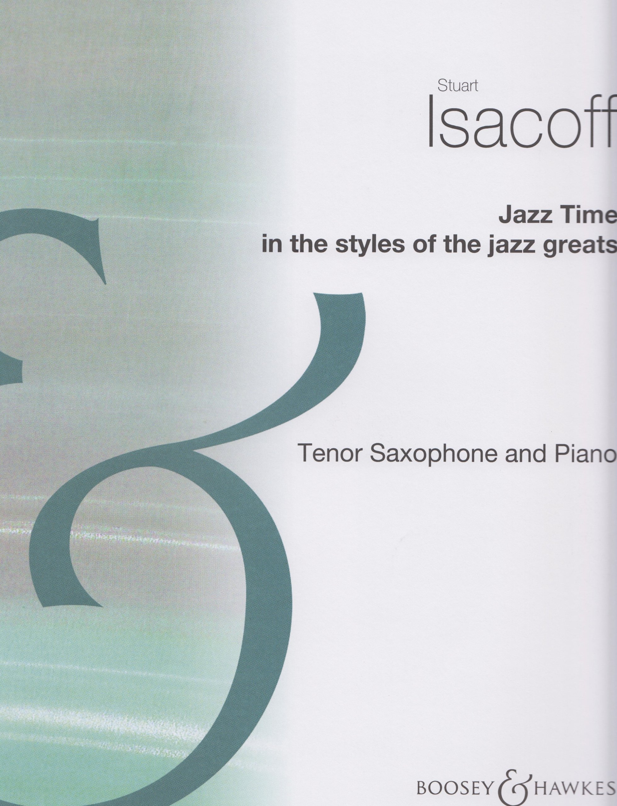 Jazz Time: Dans le style des Grandes du Jazz. tenor saxophone and piano.