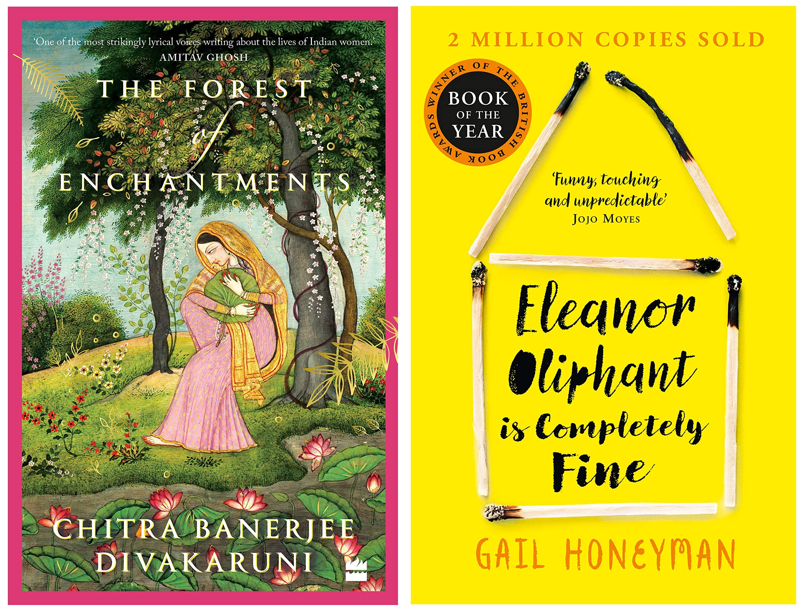 The Forest of Enchantments & Eleanor Oliphant is Completely Fine: Debut Sunday Times Bestseller and Costa First Novel Book Award winner