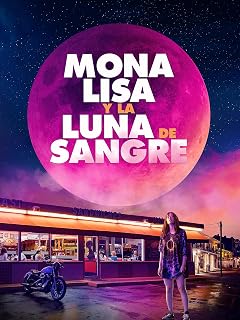 MONA LISA Y LA LUNA DE SANGRE