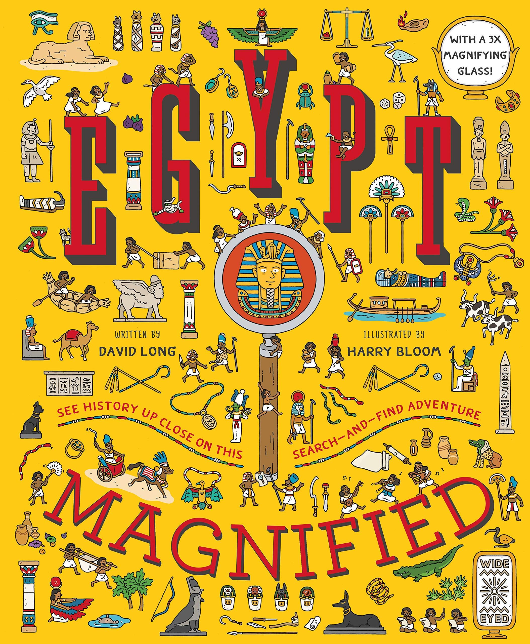 Egypt Magnified: With a 3x Magnifying Glass