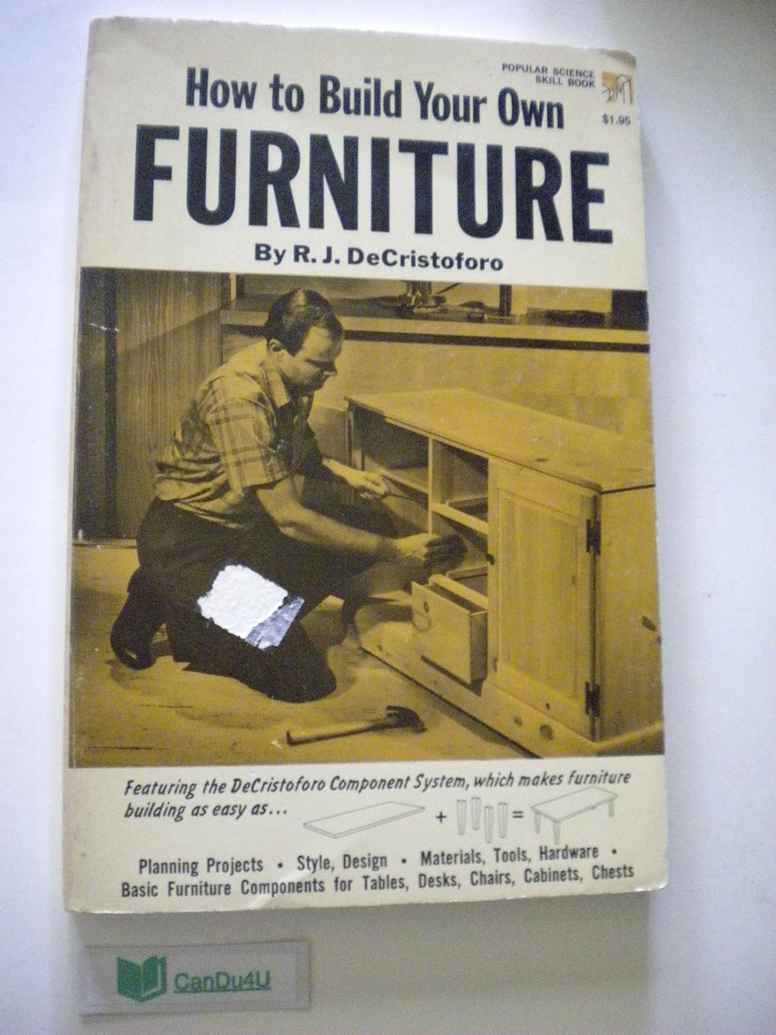 How to Build Your Own Furniture Amazon.co.uk R. J. DeCristoforo Books