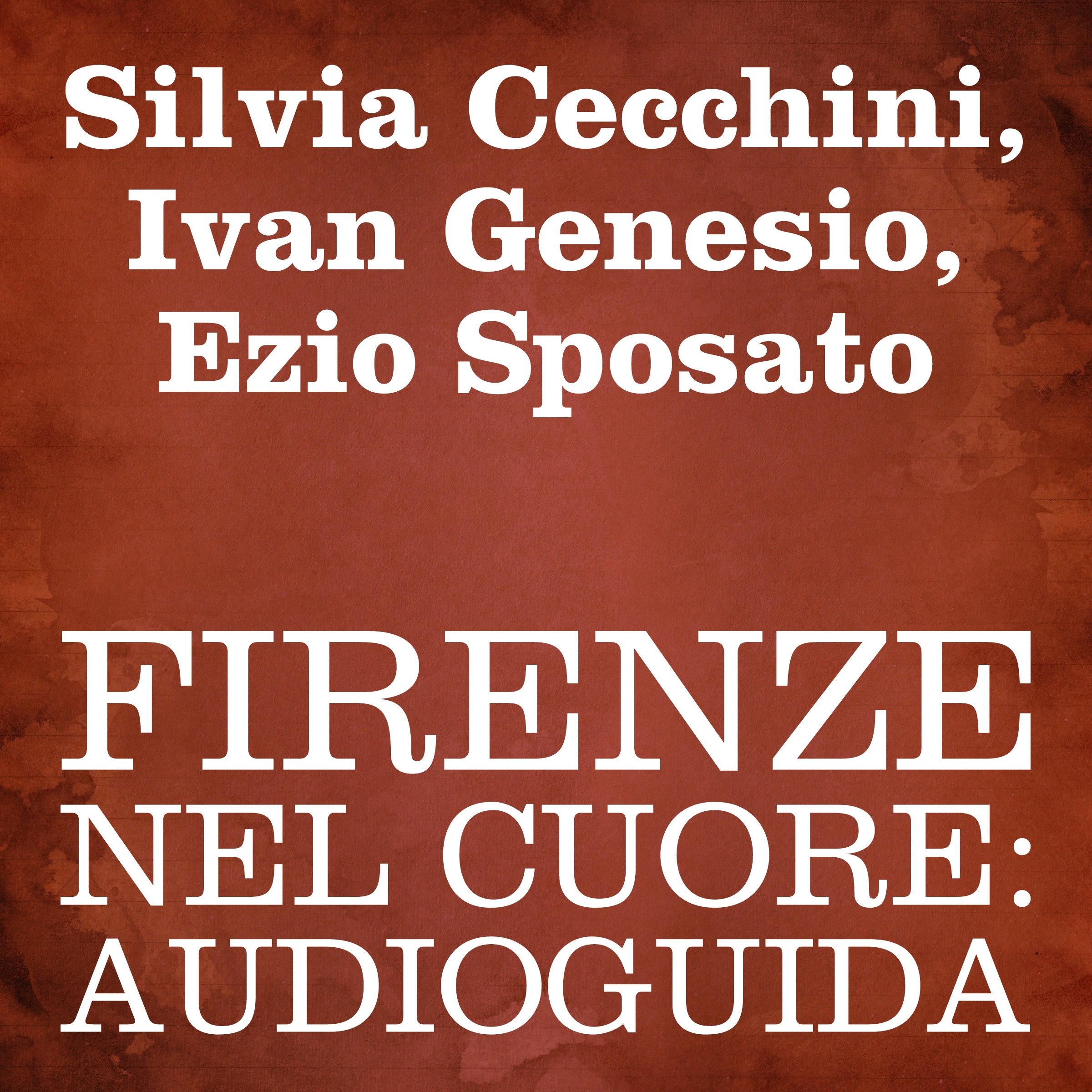 Audioguida Firenze nel cuore