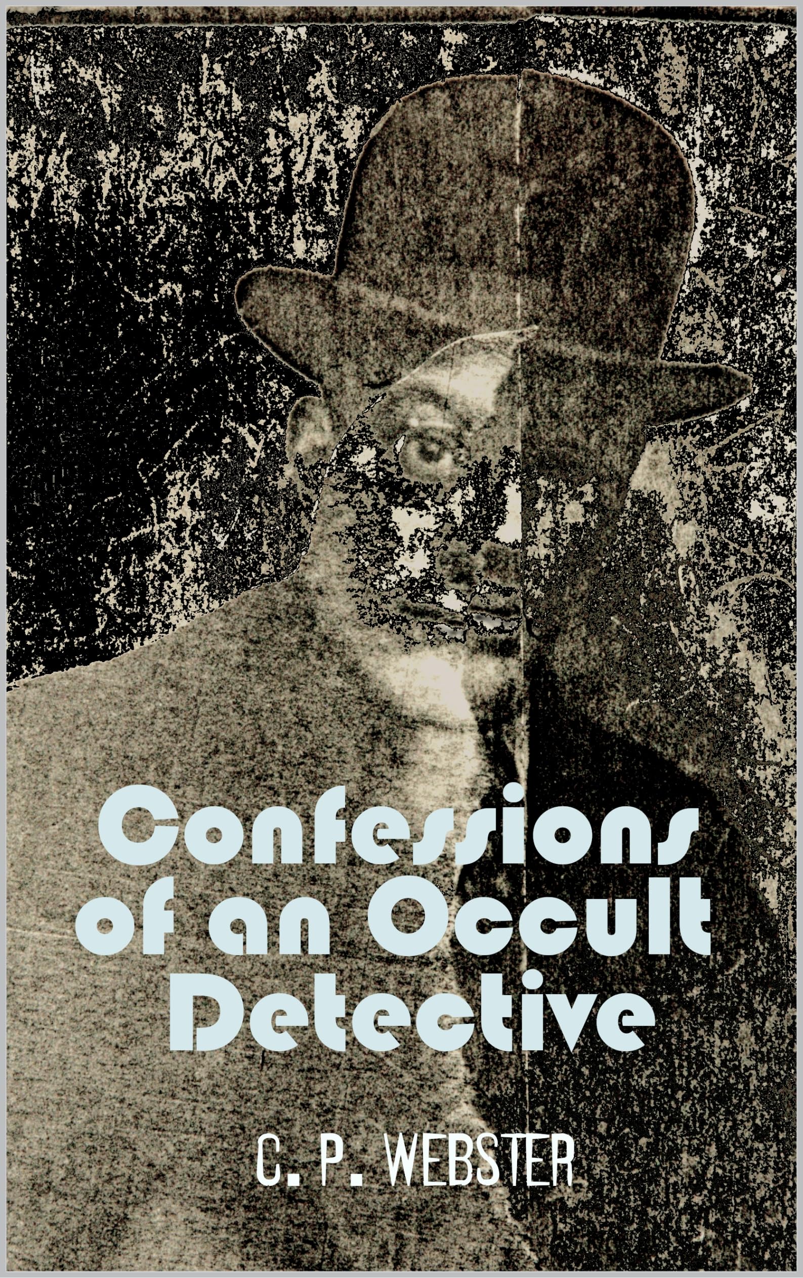 Cover of Confessions of an Occult Detective