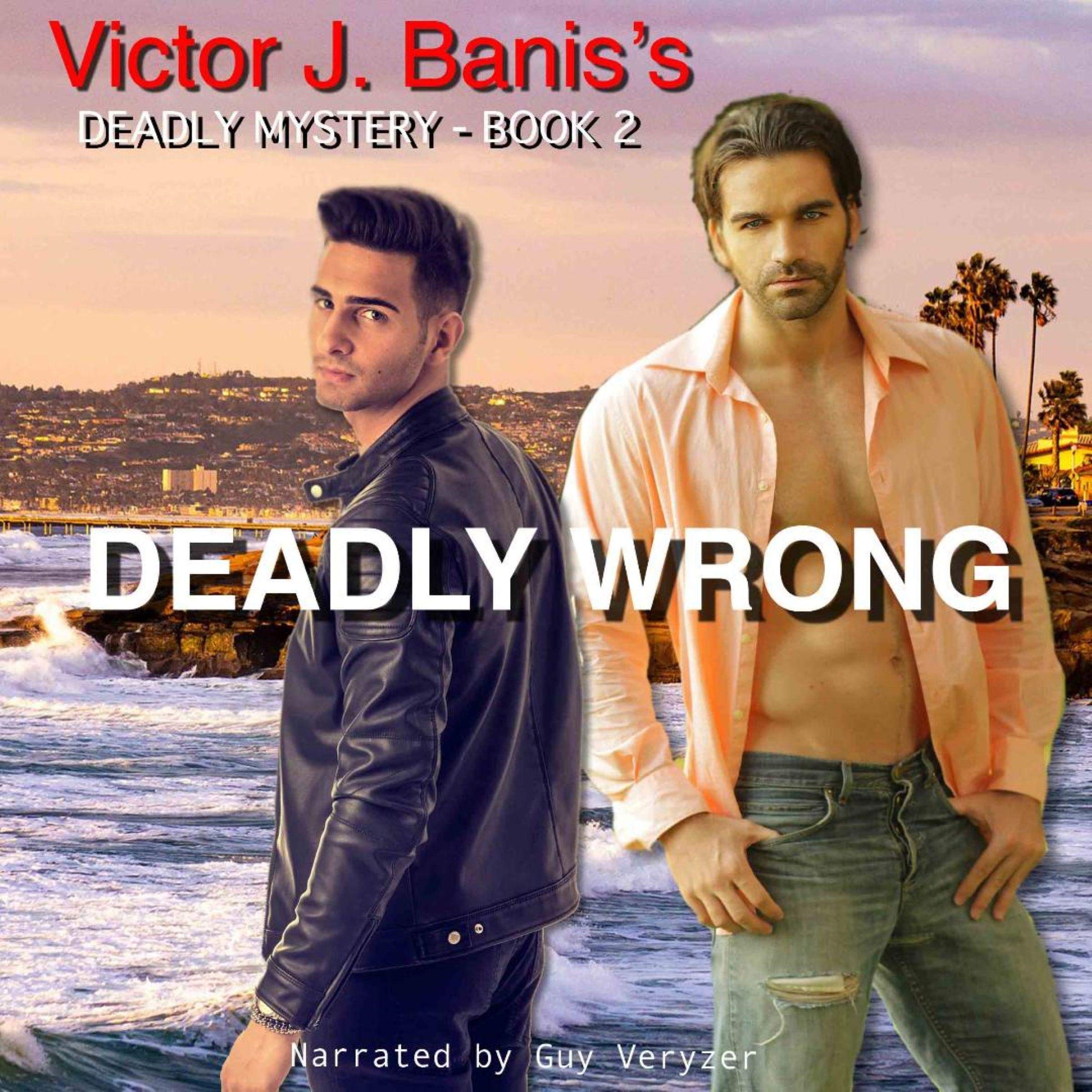 Deadly Wrong