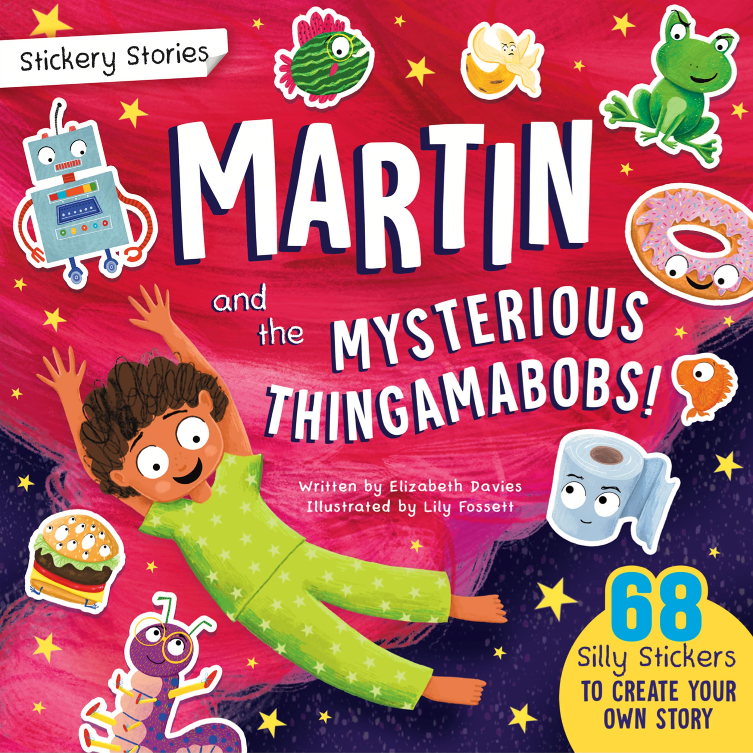 Stickery Stories: Martin and the Mysterious Thingamabobs - fantasy adventure