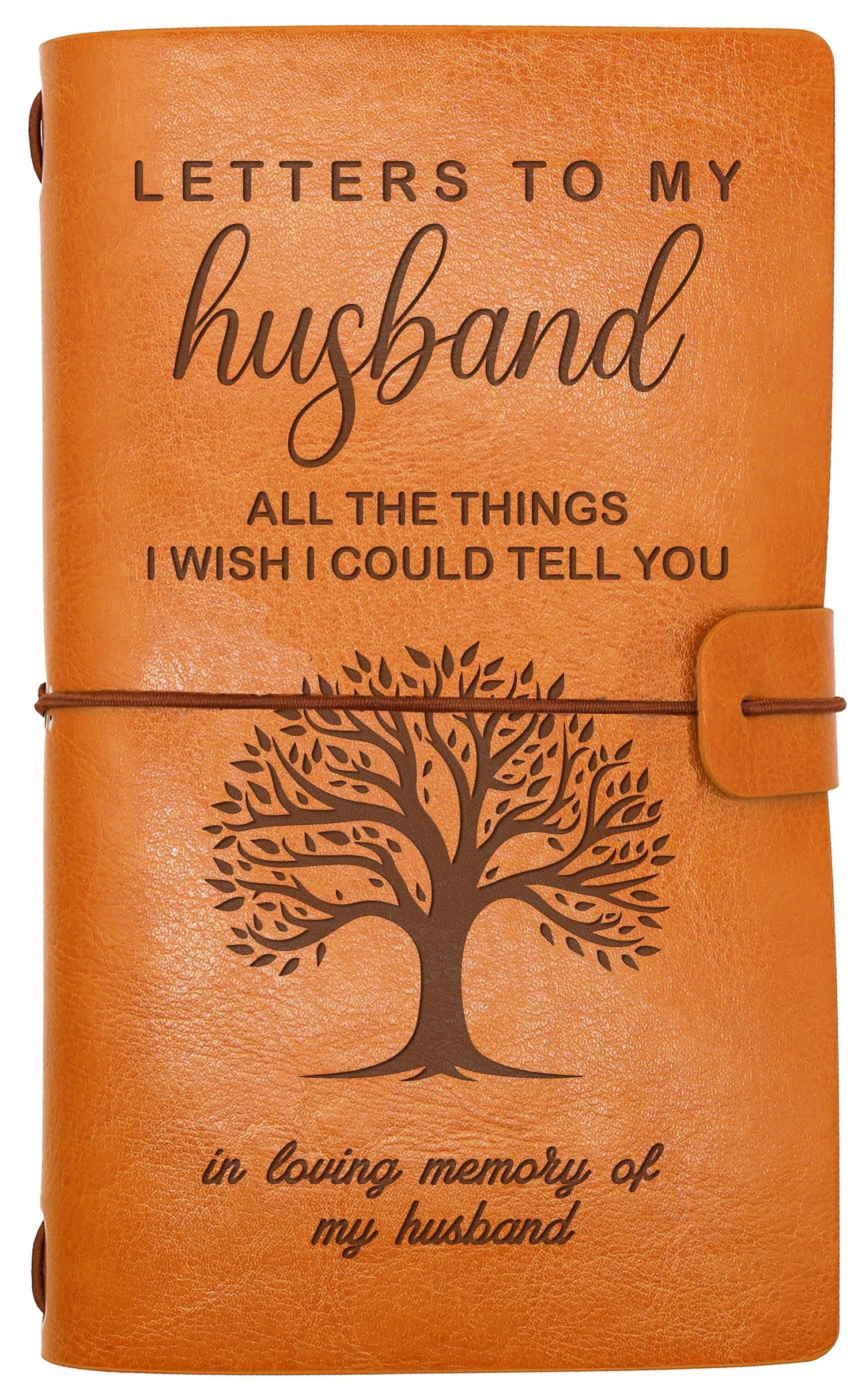 Husband Memorial Remembrance Gift-Bereavement Gift-Refillable Travel Photo Diary Journal-Sympathy Gift for Loss of Husband-Letters To My Husband,All The Things I Wish I Could Tell You-In Loving Memory