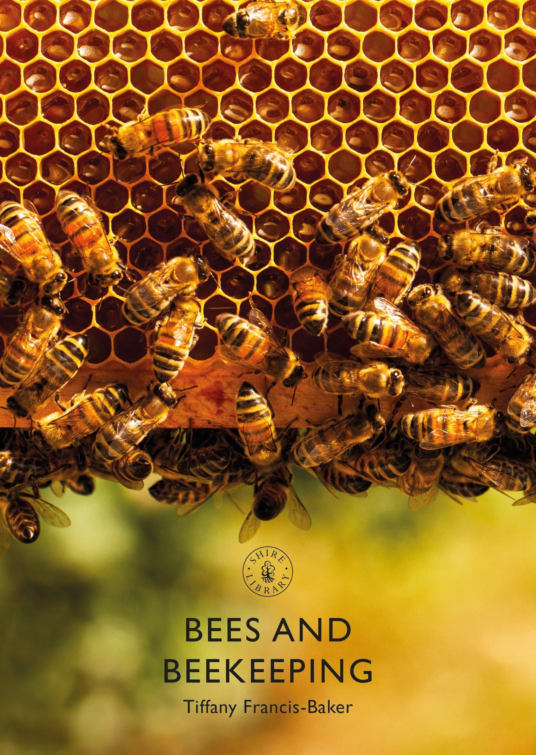 Bees and Beekeeping by Tiffany Francis-Baker (Paperback, 2021)