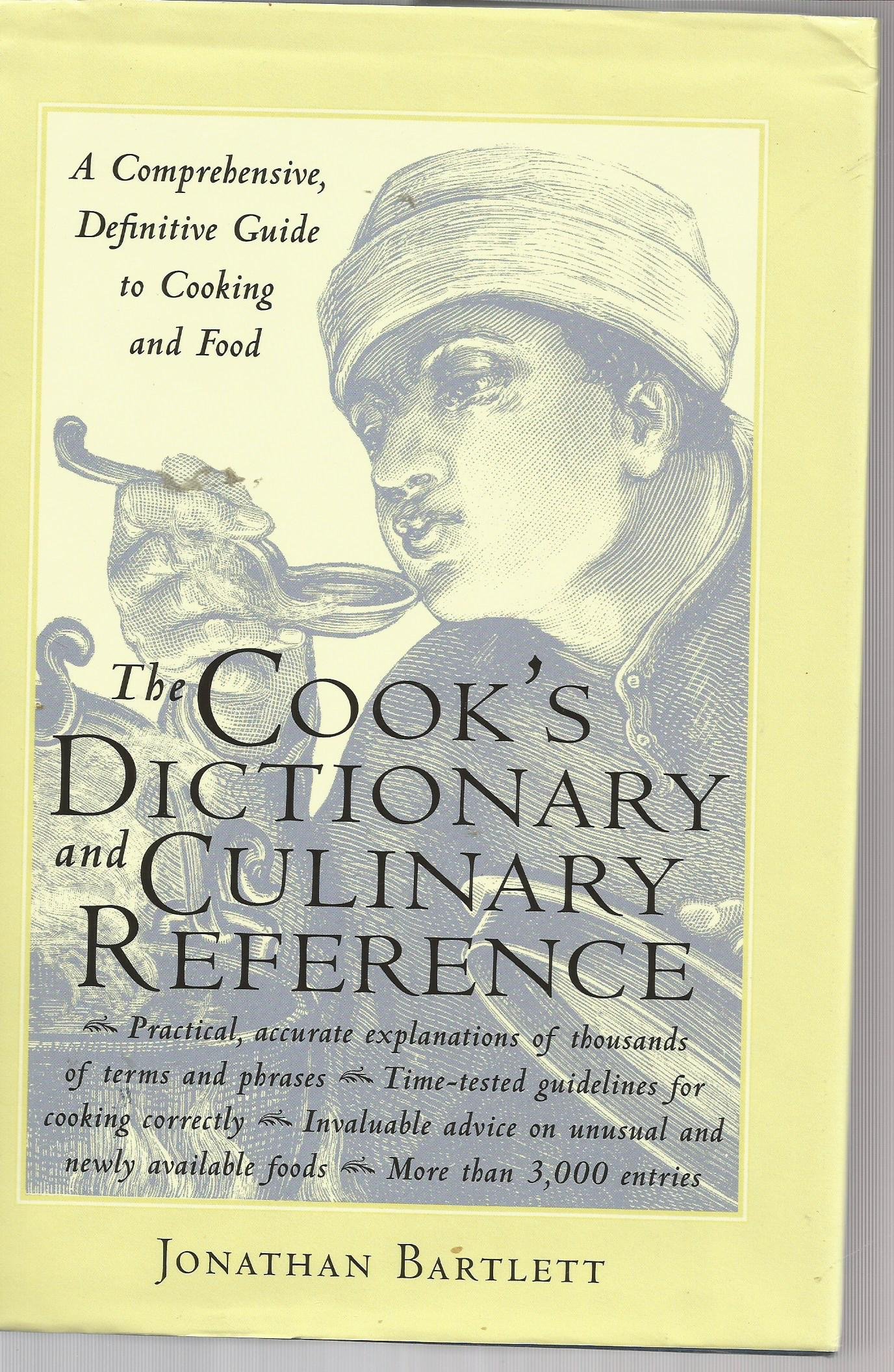 The Cook's Dictionary and Culinary Reference