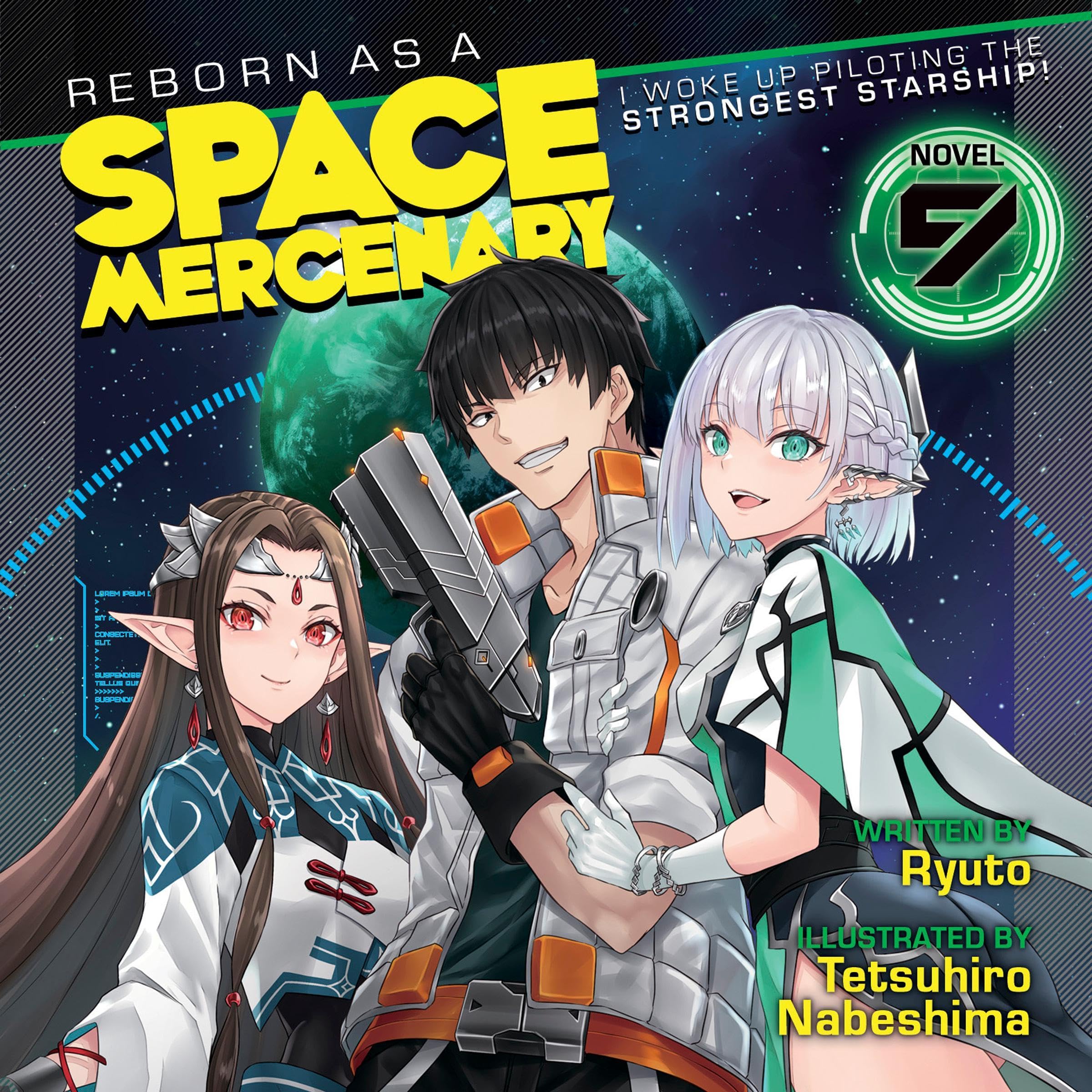 Cover art for Reborn as a Space Mercenary: I Woke Up Piloting the Strongest Starship! (Light Novel), Vol. 9