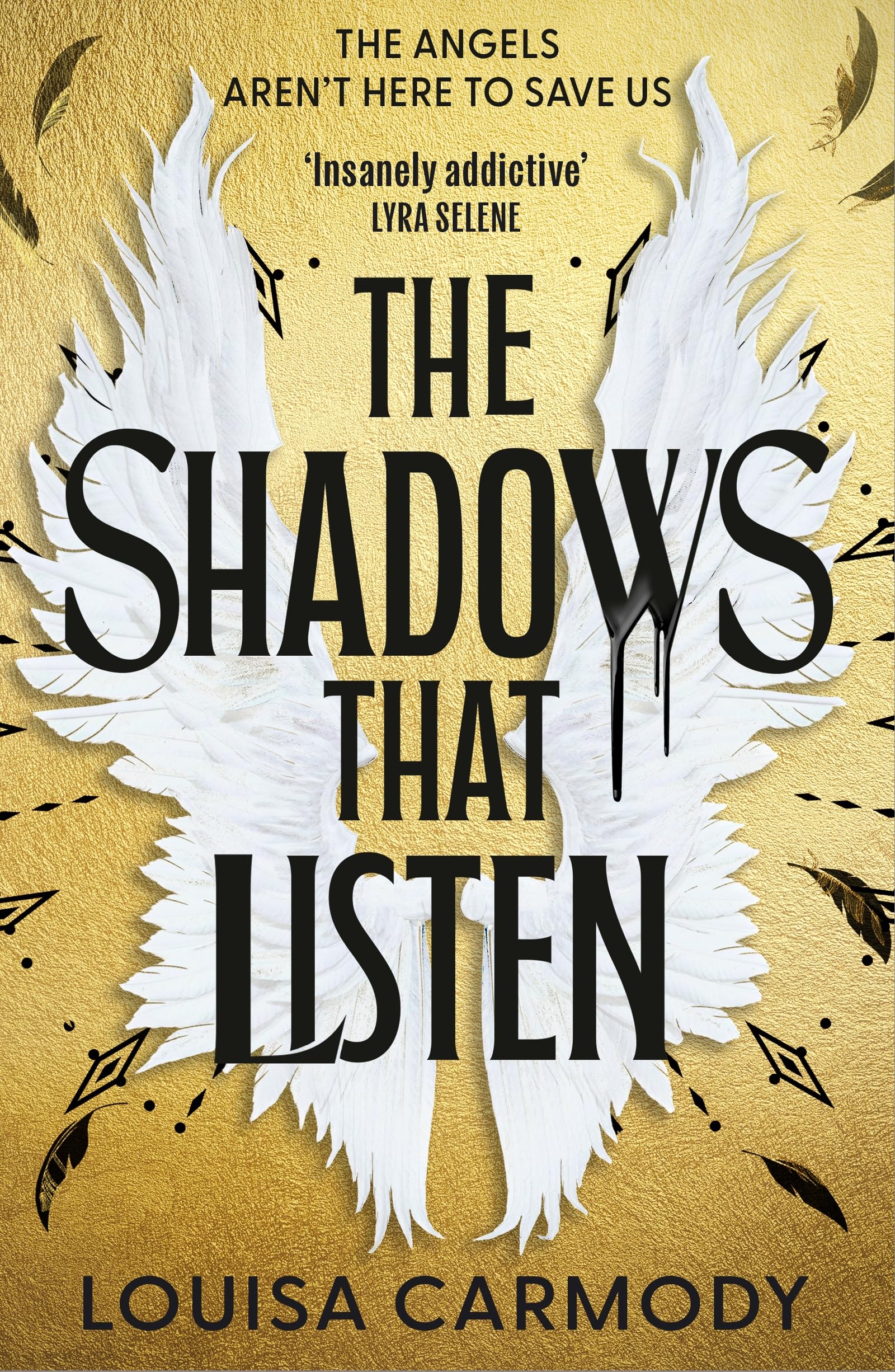 The Shadows That Listen: The 'insanely addictive' angels vs demons dystopian romantasy (Angel Ruin)