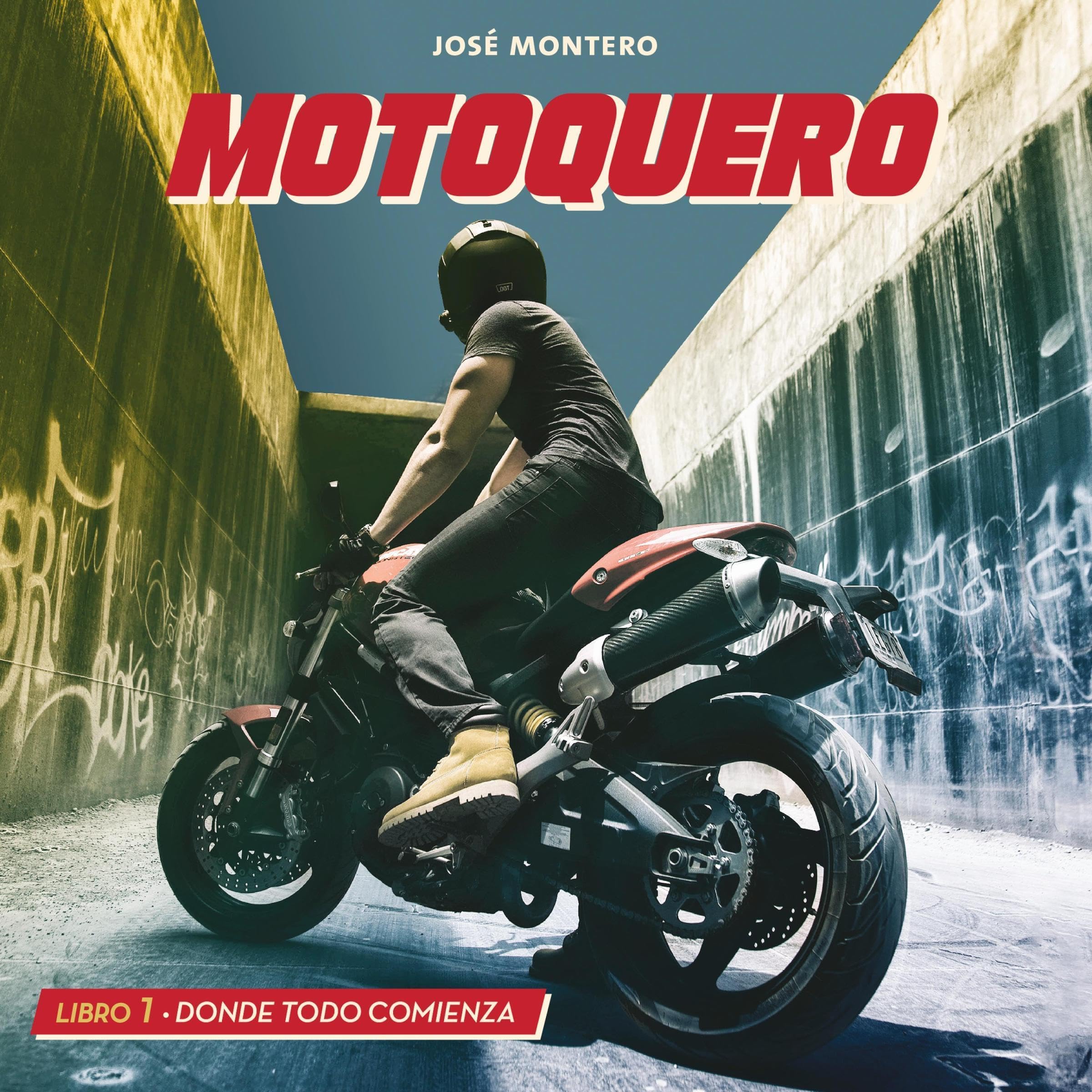 Cover art for Motoquero. Libro 1: Donde todo comienza 1