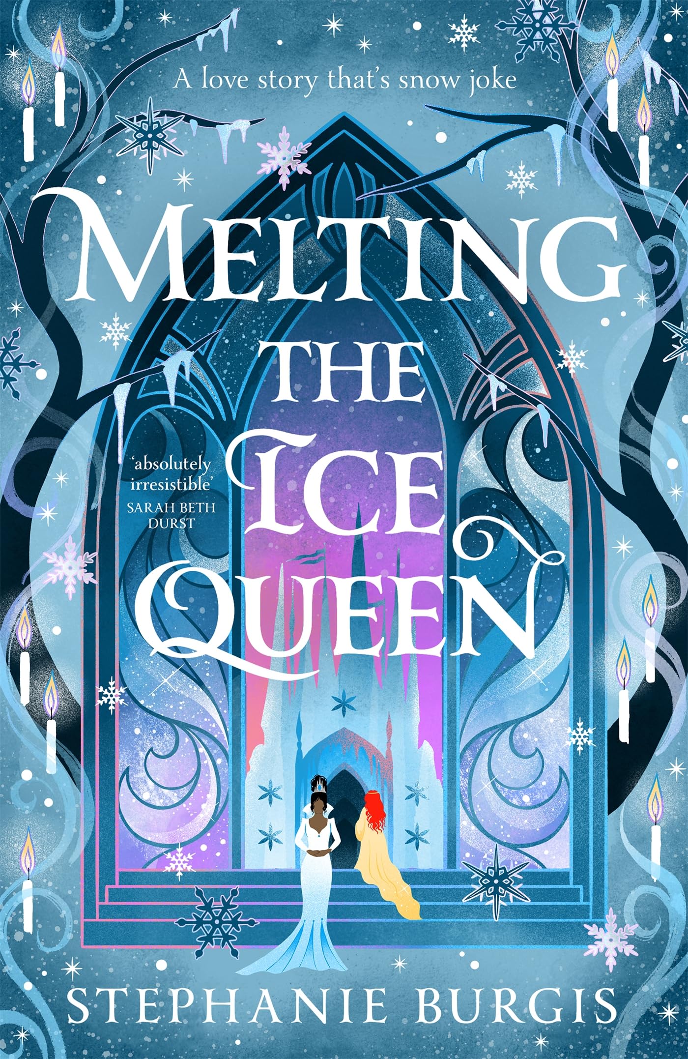 Melting the Ice Queen (Queens of Villainy, 3)