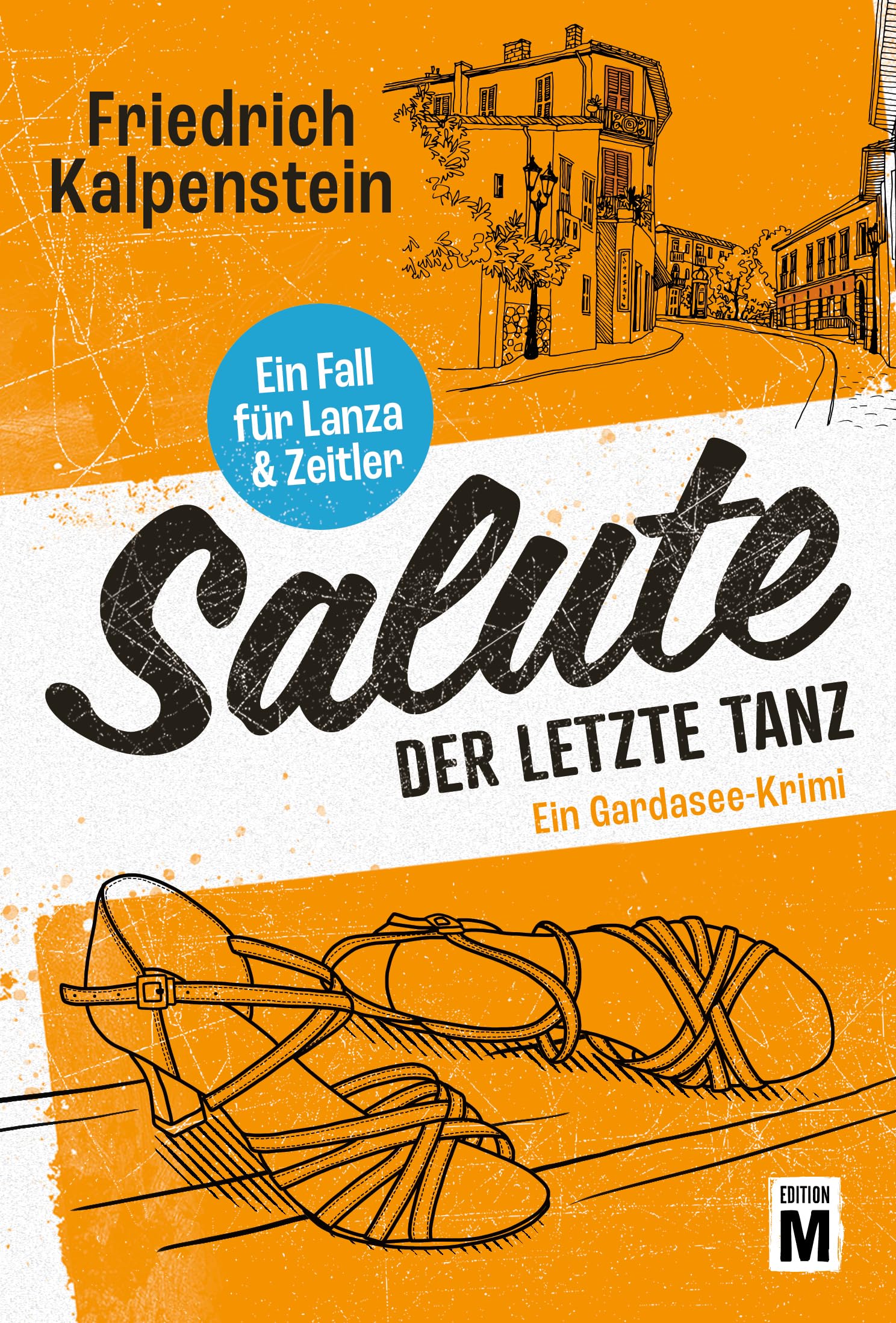 Salute - Der letzte Tanz: 5 (Ein Fall für Lanza & Zeitler)
