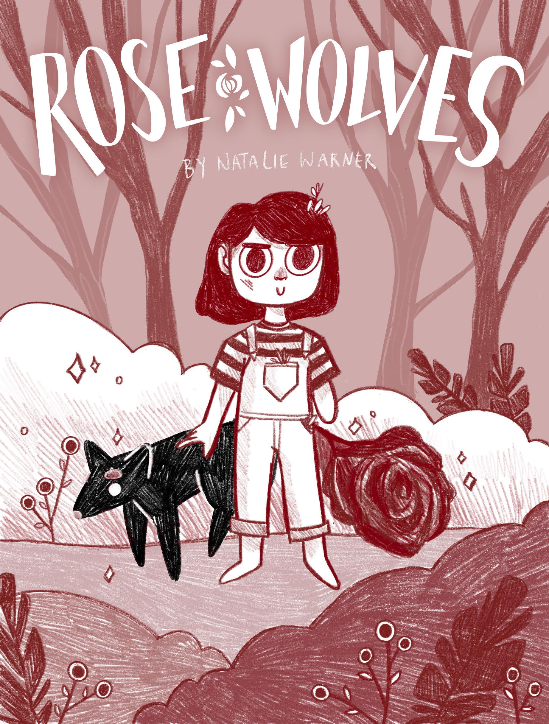Rose Wolves (Book 1) (Rose Wolves, 1) : Warner, Natalie: Amazon.co