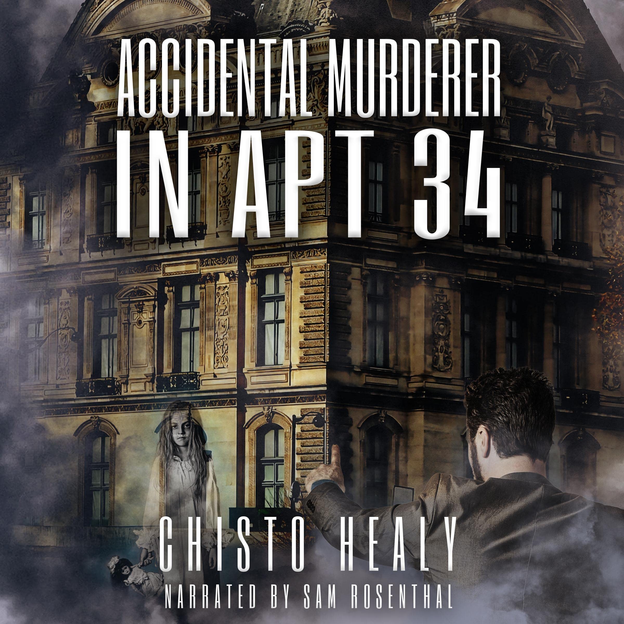 Accidental Murderer in Apt 34