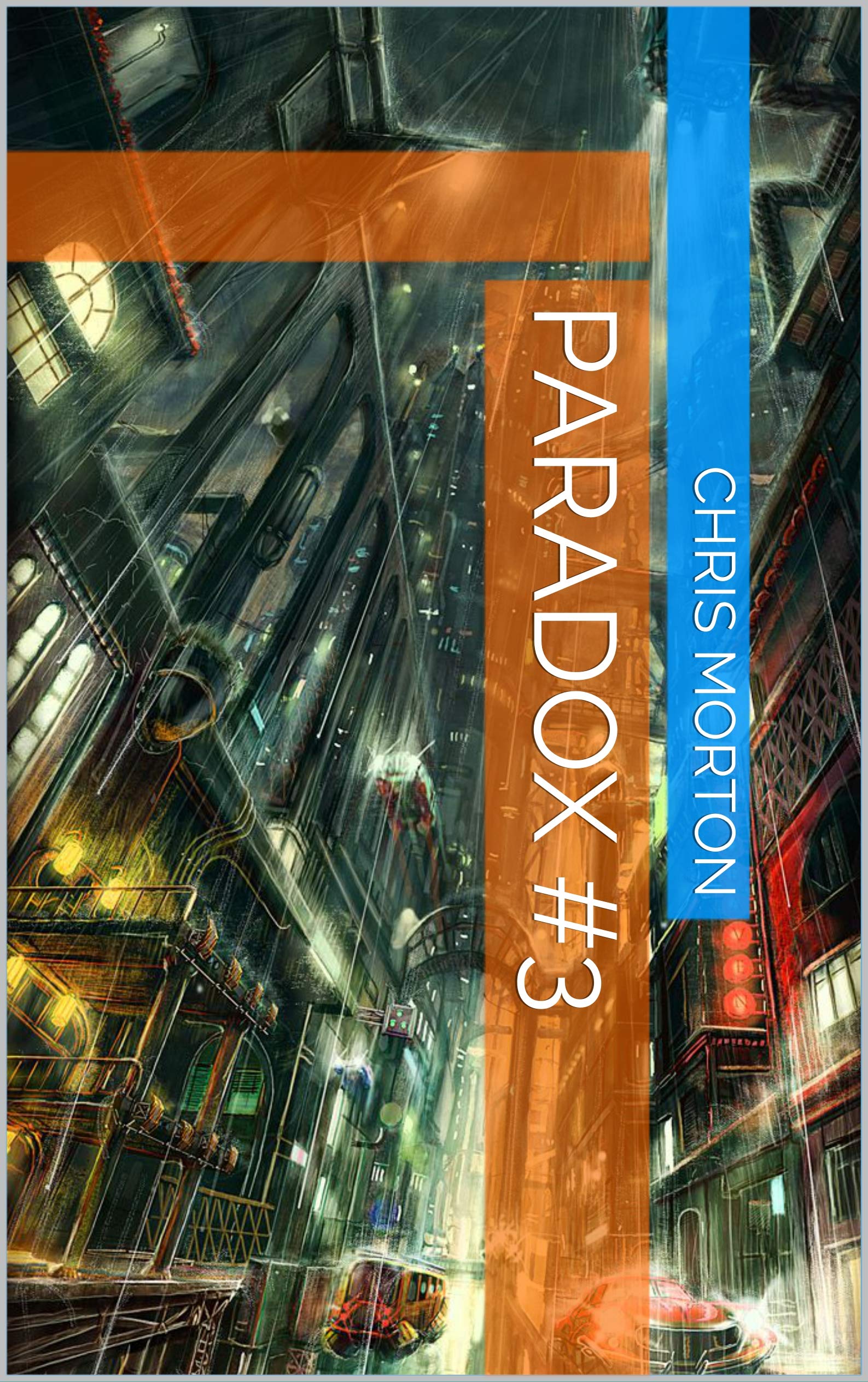 The Paradox Trilogy