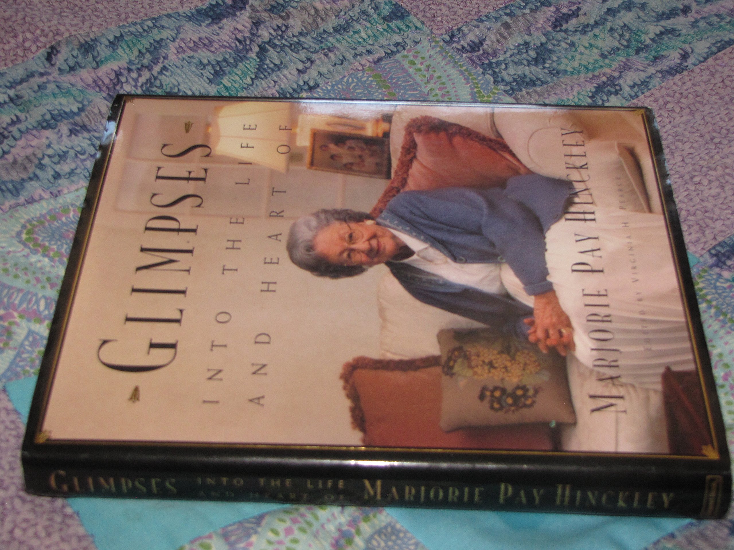 Buy Glimpses into the Life and Heart of Marjorie Pay Hinckley — BookShops.in
