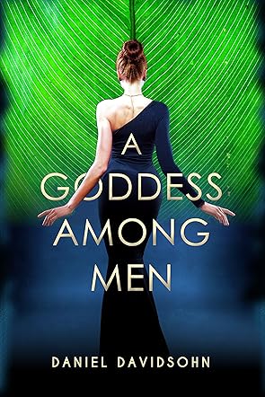 A Goddess Among Men