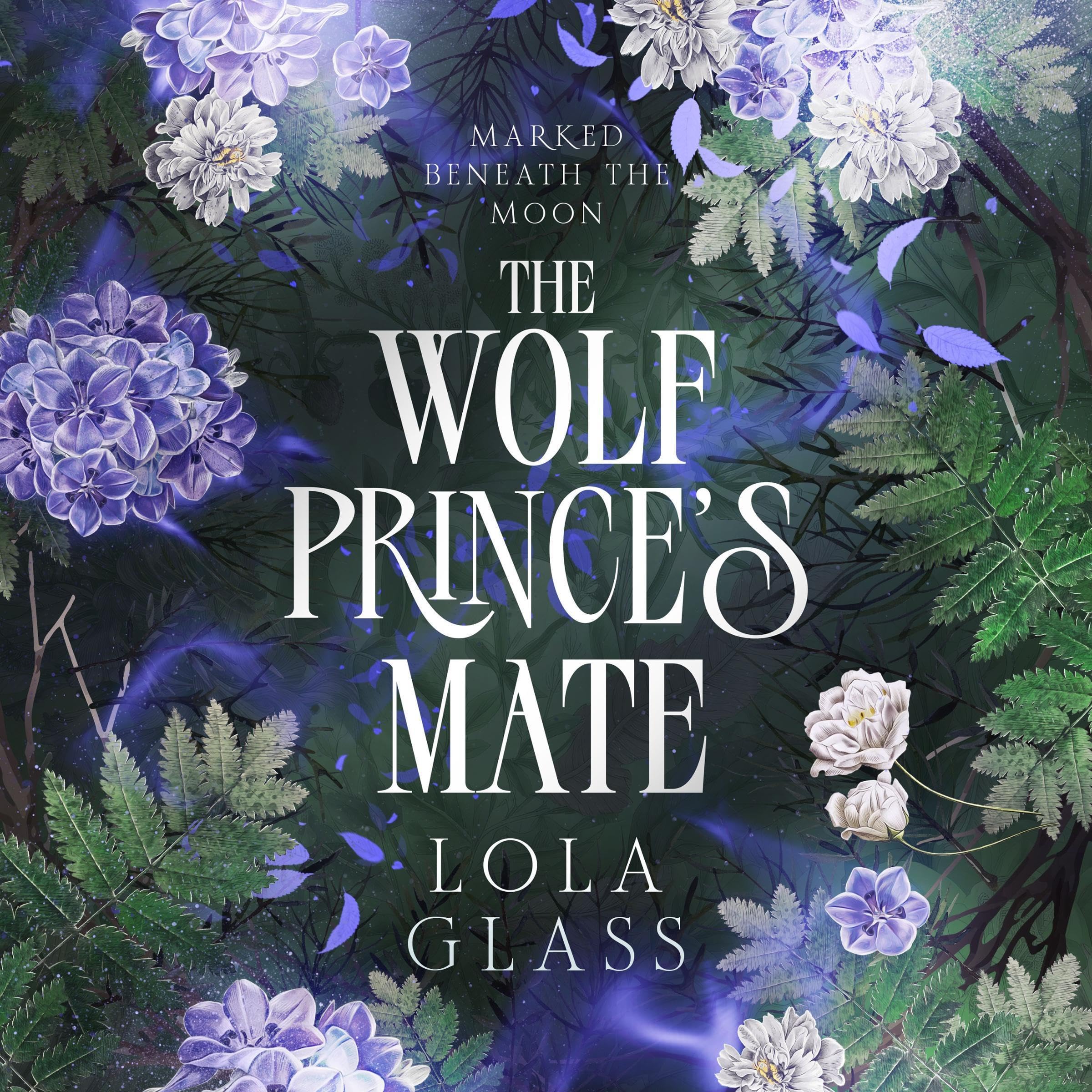 Cover art for The Wolf Prince's Mate: Marked Beneath the Moon, Book 2