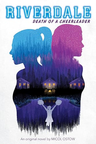 Death of a Cheerleader (Riverdale, Book 4): Volume 4