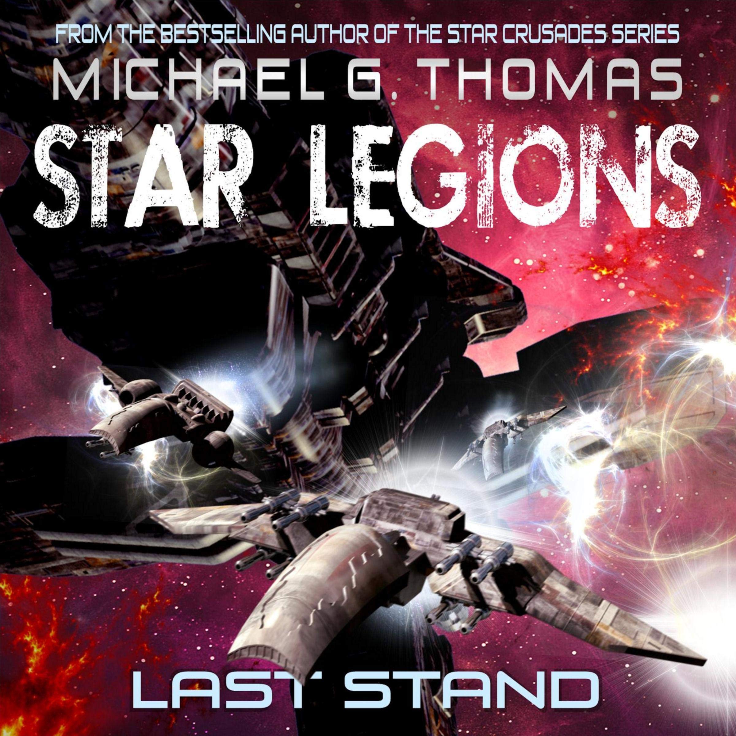 Cover art for Last Stand: Star Legions, Book 4