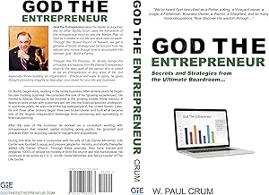 God The Entrepreneur: Secrets And Strategies From The Ultimate Boardroom
