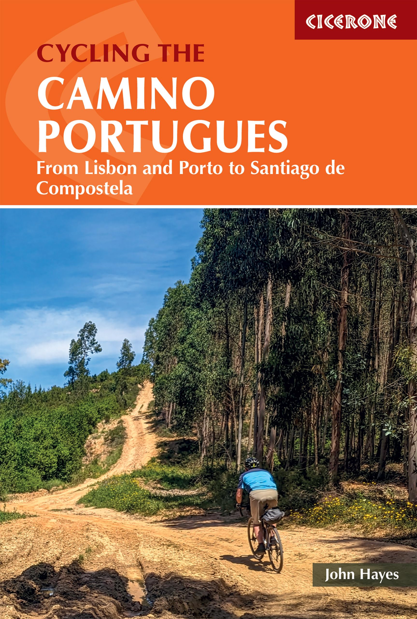 Cycling the Camino Portugues: From Lisbon and Porto to Santiago de Compostela