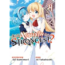 Am I Actually the Strongest? 4 Manga