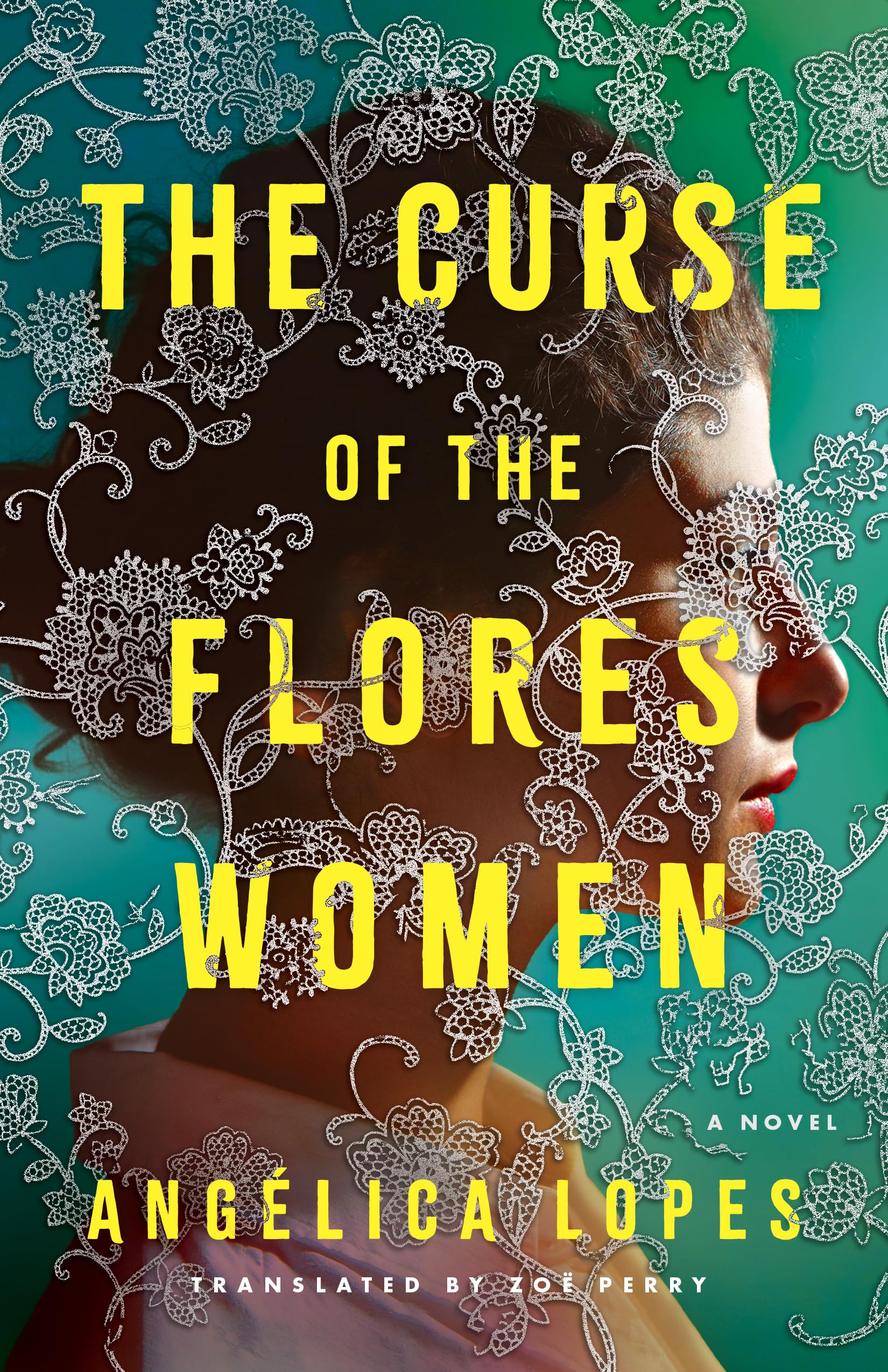 The Curse of the Flores Women by Anglica Lopes, Zo Perry - 9781662516139