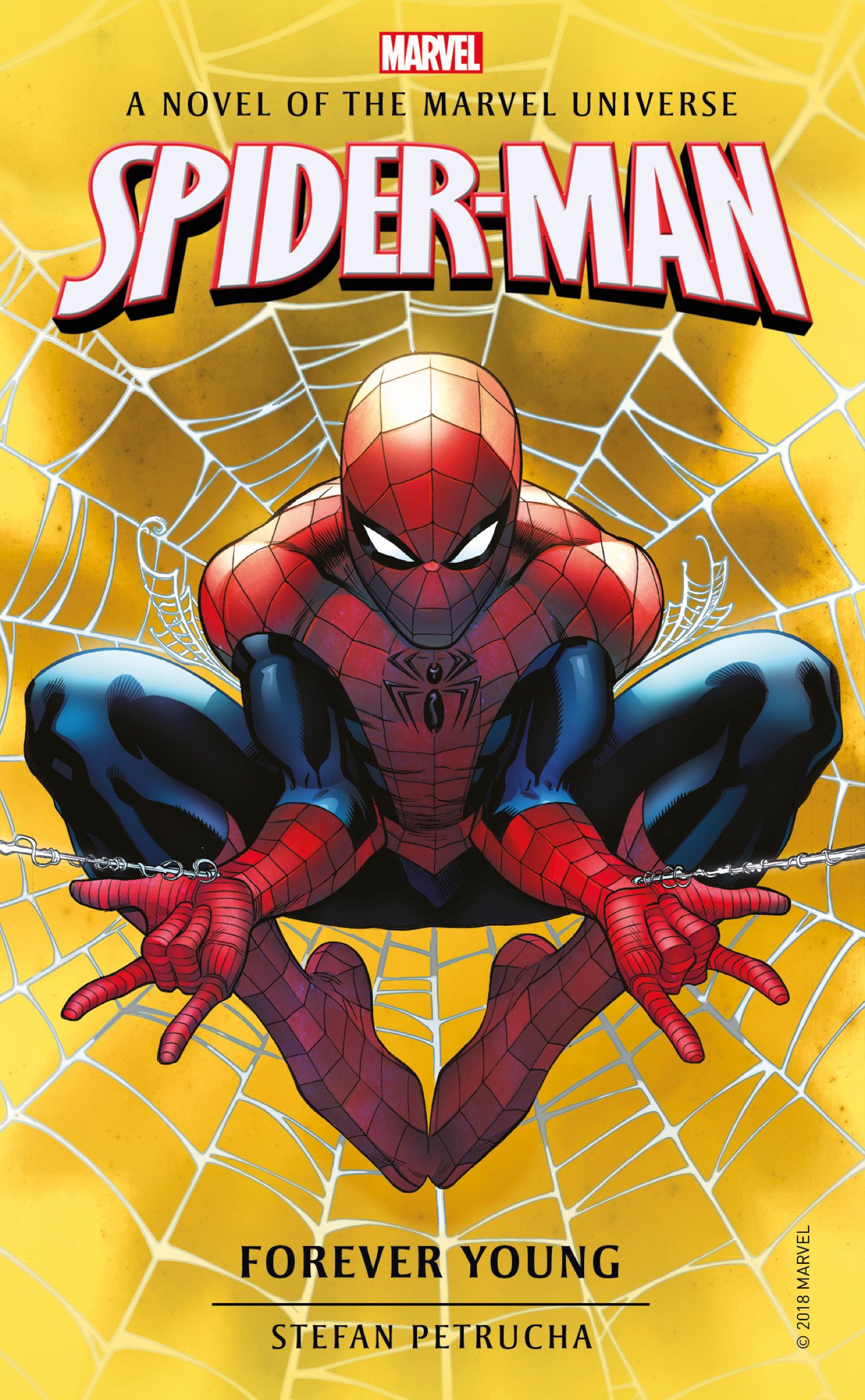 Spider-Man: Forever Young: A Novel of the Marvel Universe: 6