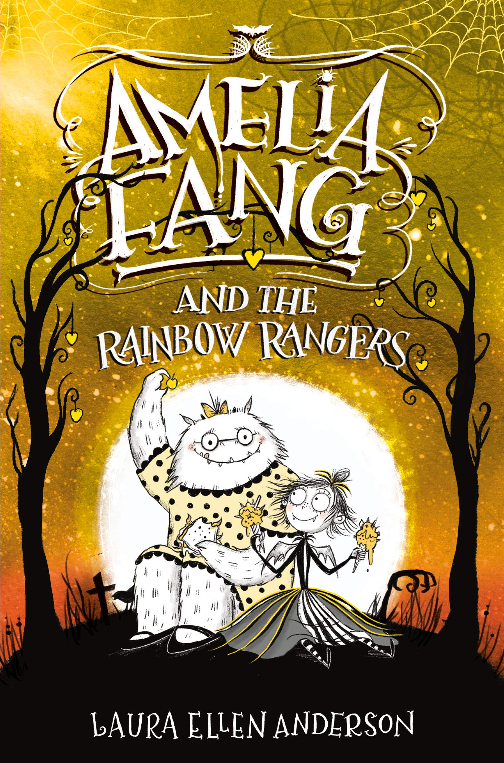 Amelia Fang and the Rainbow Rangers (The Amelia Fang Book 4)