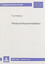 Politics of Accommodation: German Social Democracy and the Catholic Church, 1945-1959 (Europäische Hochschulschriften / European University Studies / Publications Universitaires Européennes)