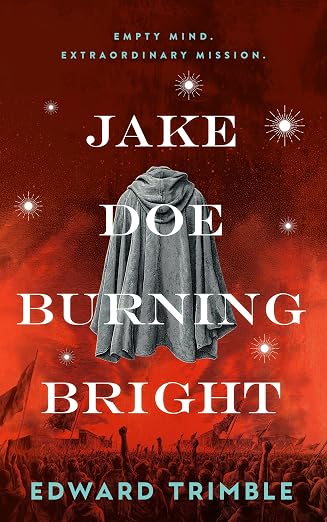 Jake Doe Burning Bright