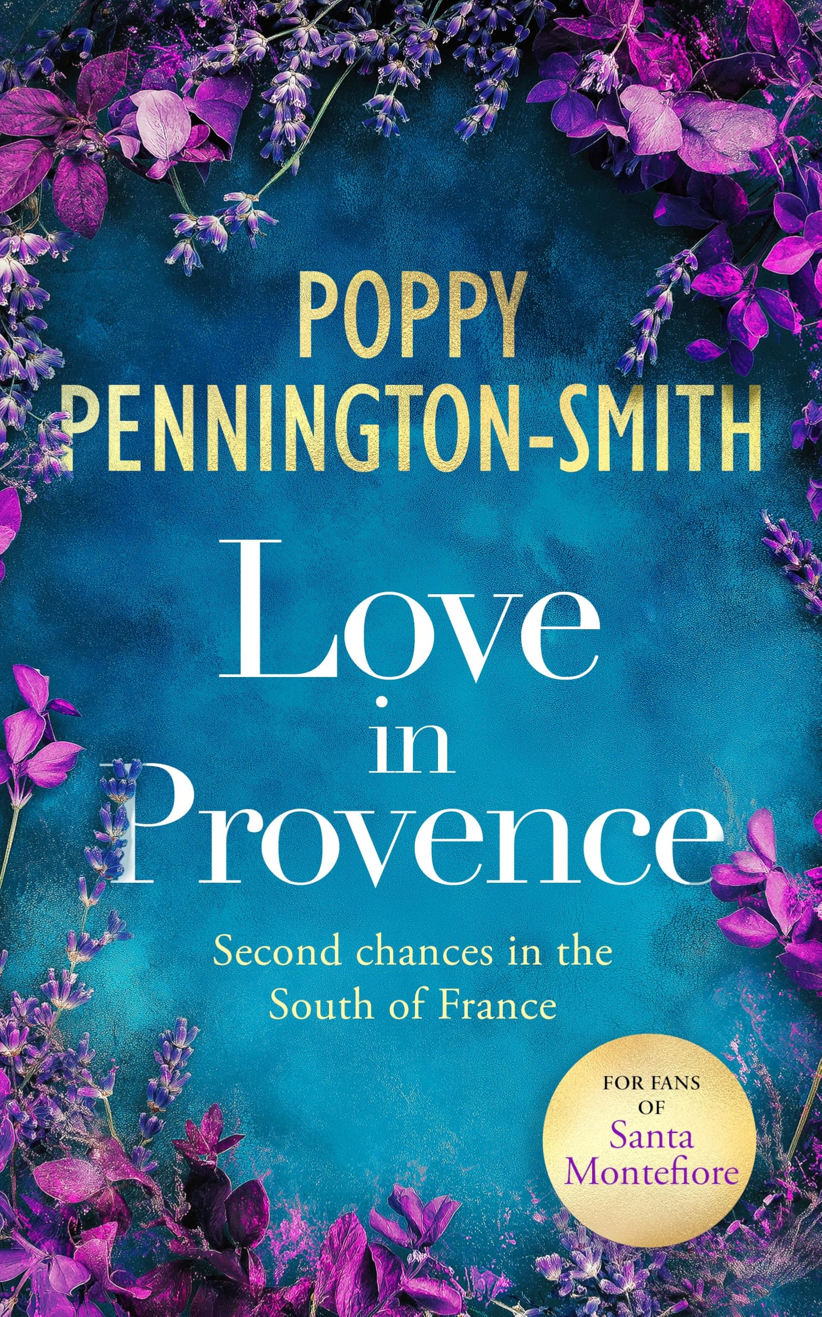 Love in Provence: Sweet romance on an unforgett. Pennington-Smith, Penningto**