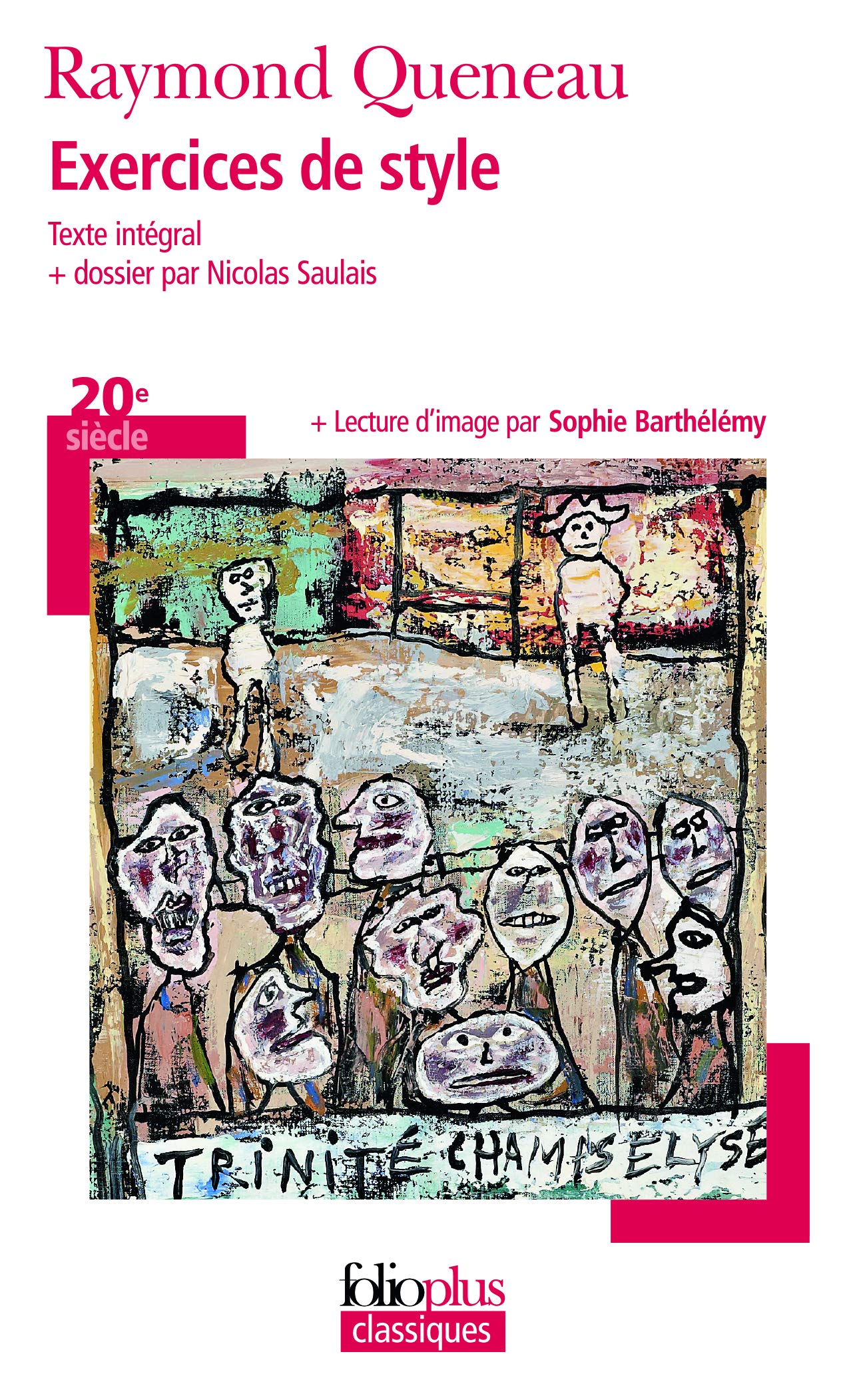 Exercices de style: A34685 (Folio Plus Classique)