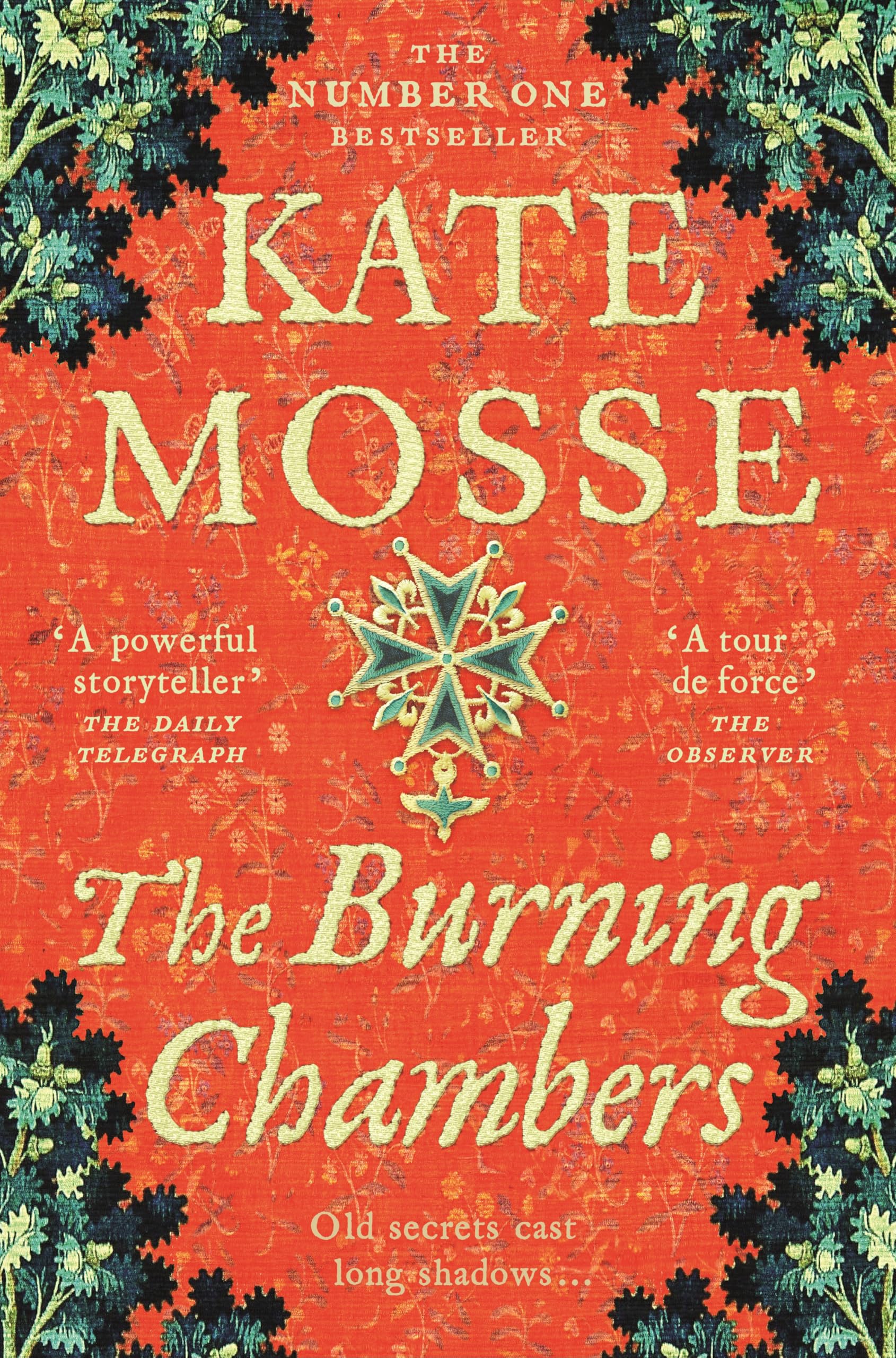 The Burning Chambers: A Thrilling Epic of Love and Conspiracy from the No. 1 Bestselling Author (The Joubert Family Chronicles, 1)