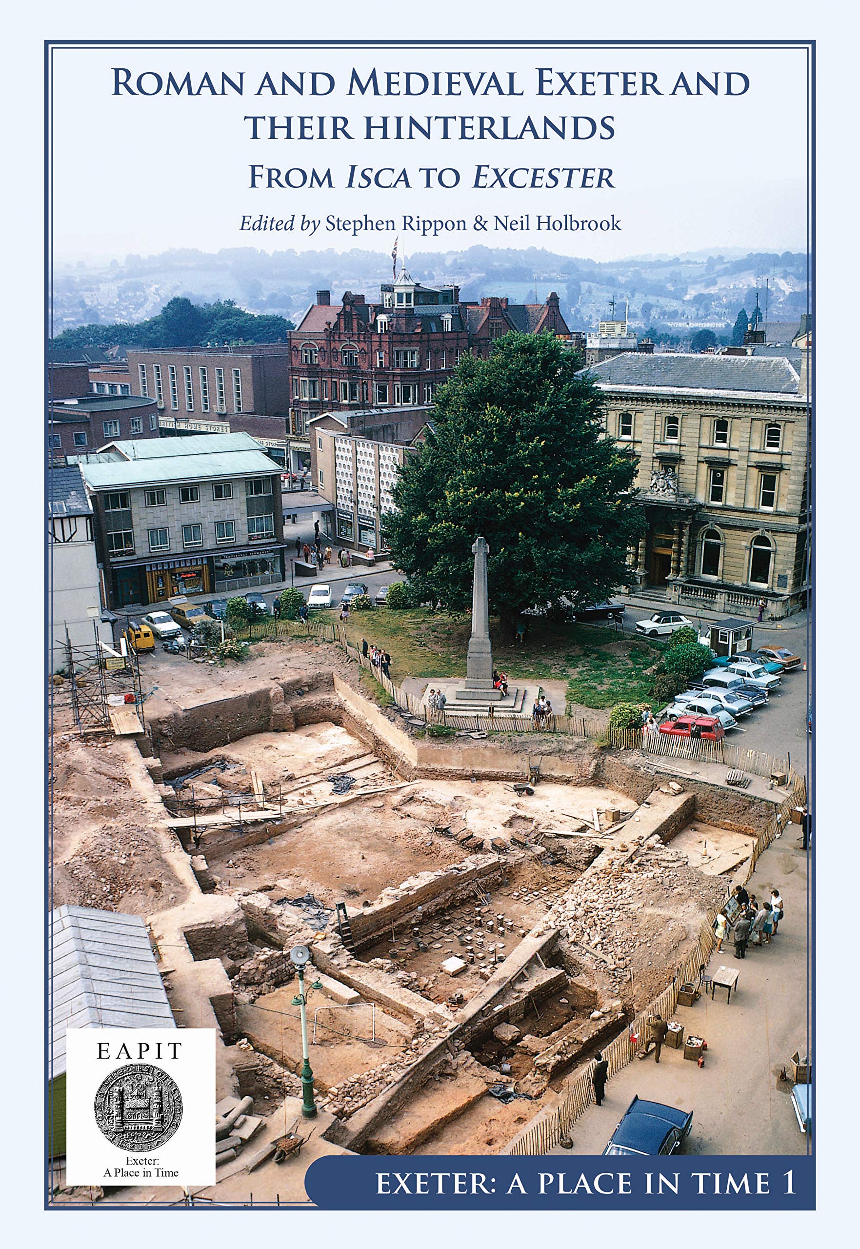 Amazon | Roman and Medieval Exeter and Their Hinterlands: From Isca to ...