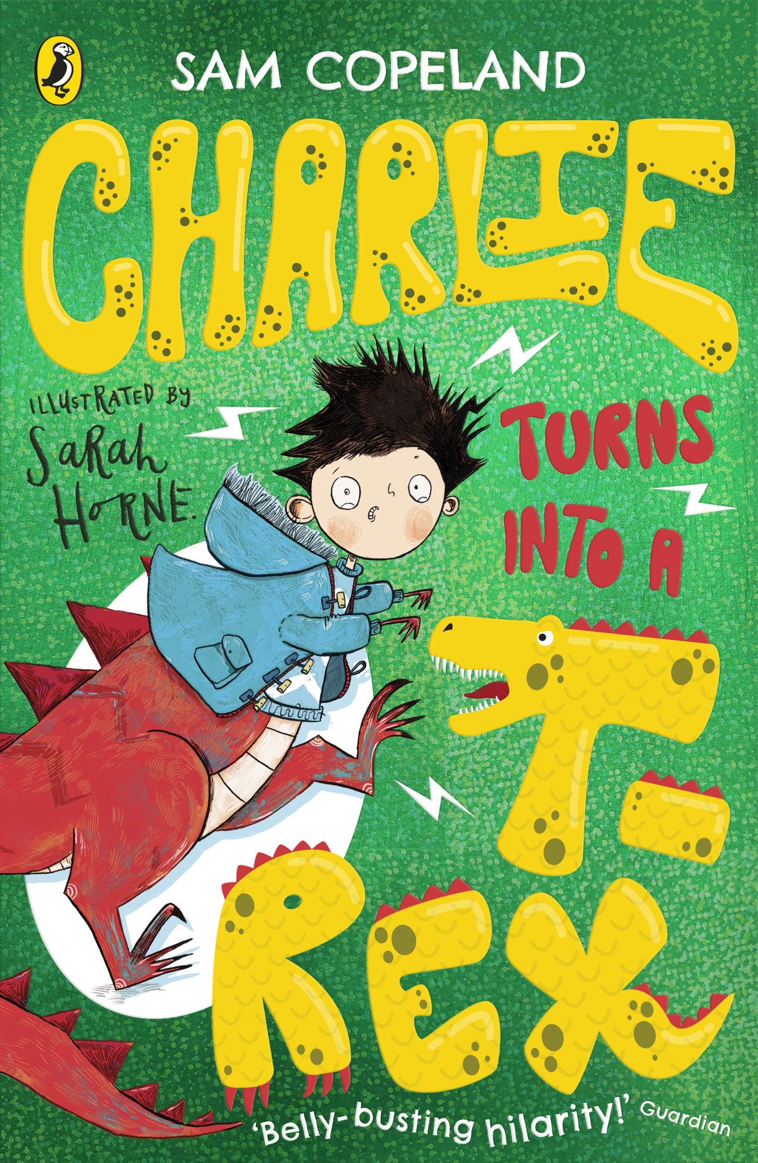 Charlie Turns Into a T-Rex Paperback – Big Book, 8 August 2019