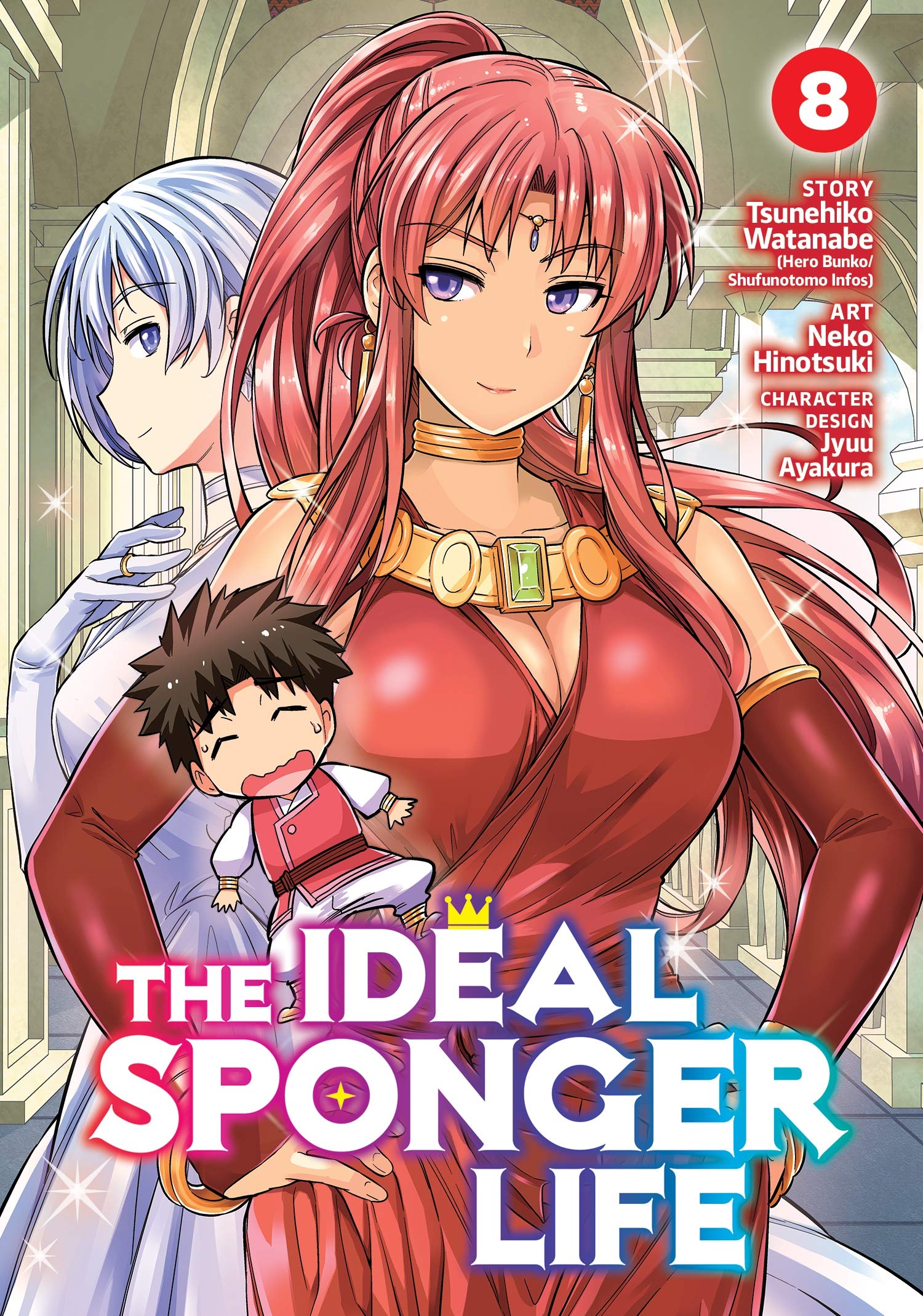 The Ideal Sponger Life Vol. 8 (Ideal Sponger Life, 8)