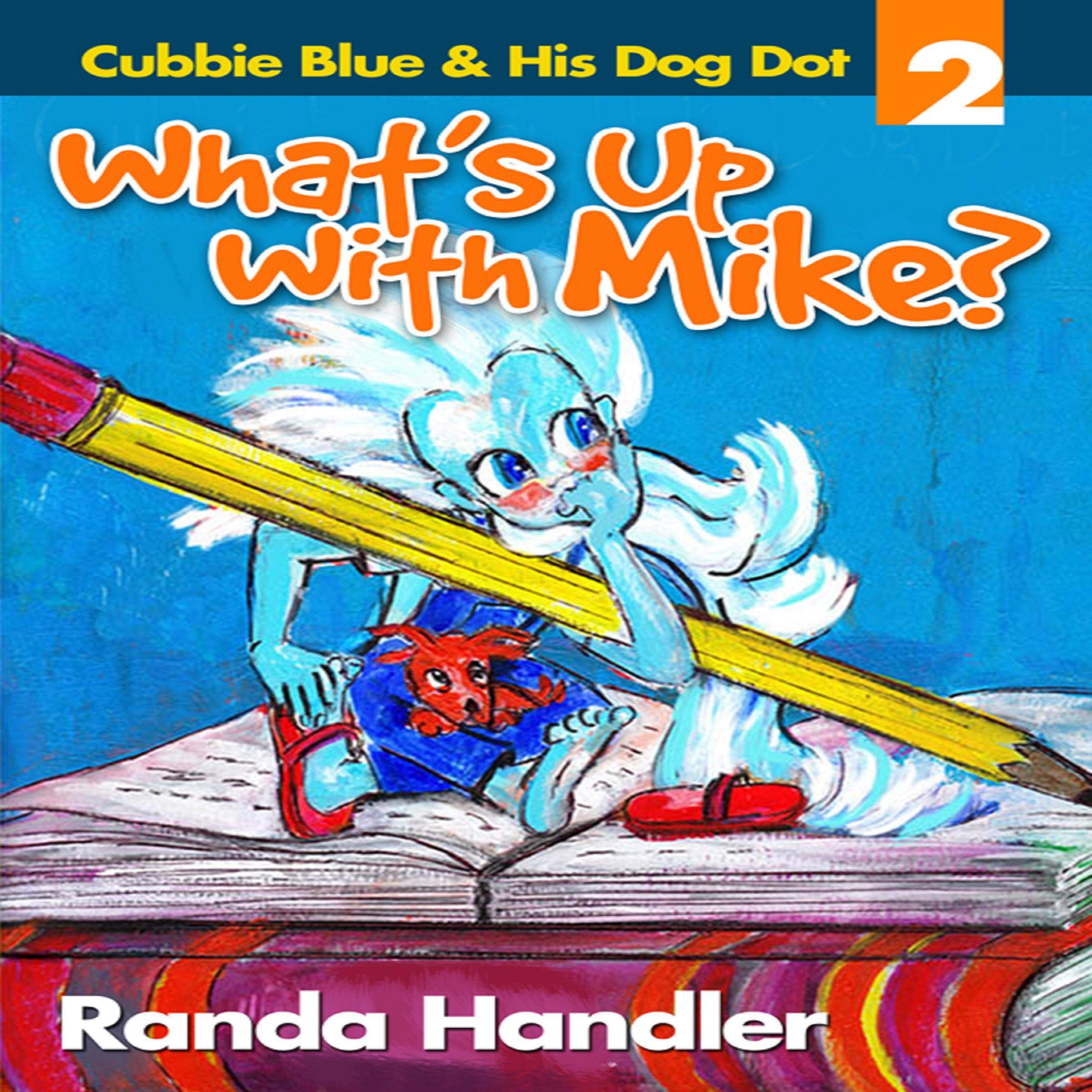 Cover art for What's Up with Mike?