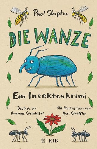 Die Wanze: Ein Insektenkrimi