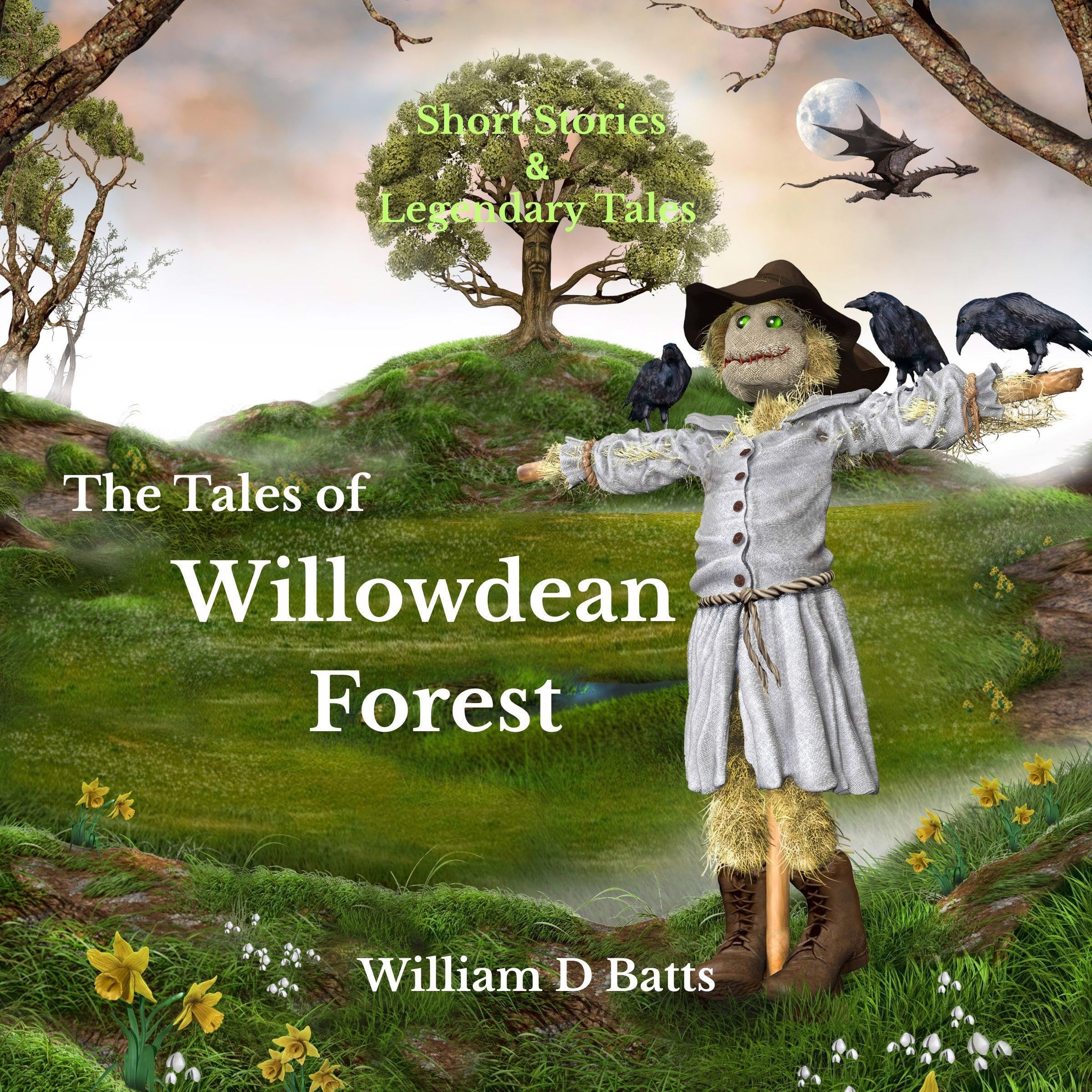 The Tales of Willowdean Forest