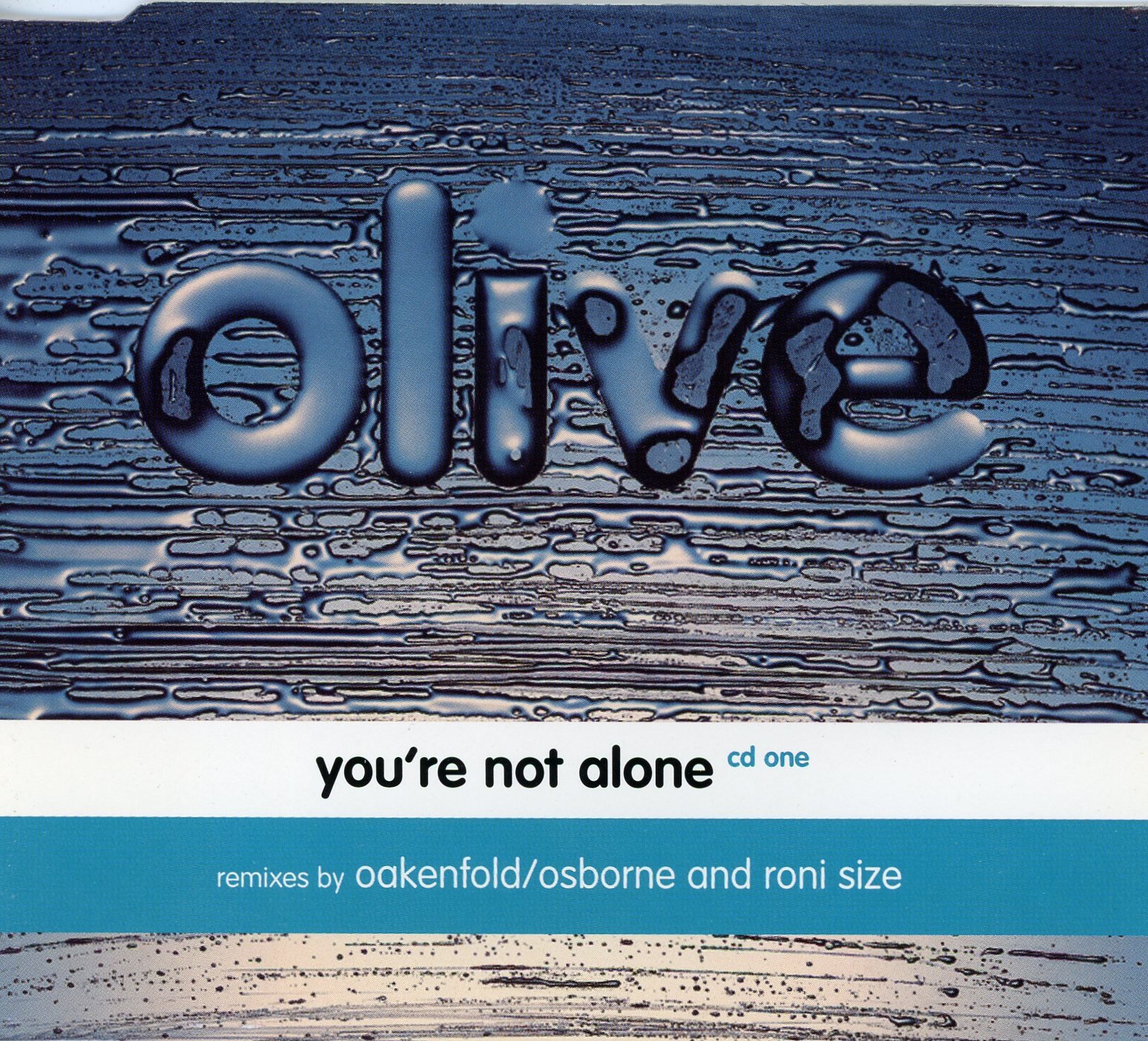 You're Not Alone [CD 1] by Olive, Oakenfold/Osborne, Roni