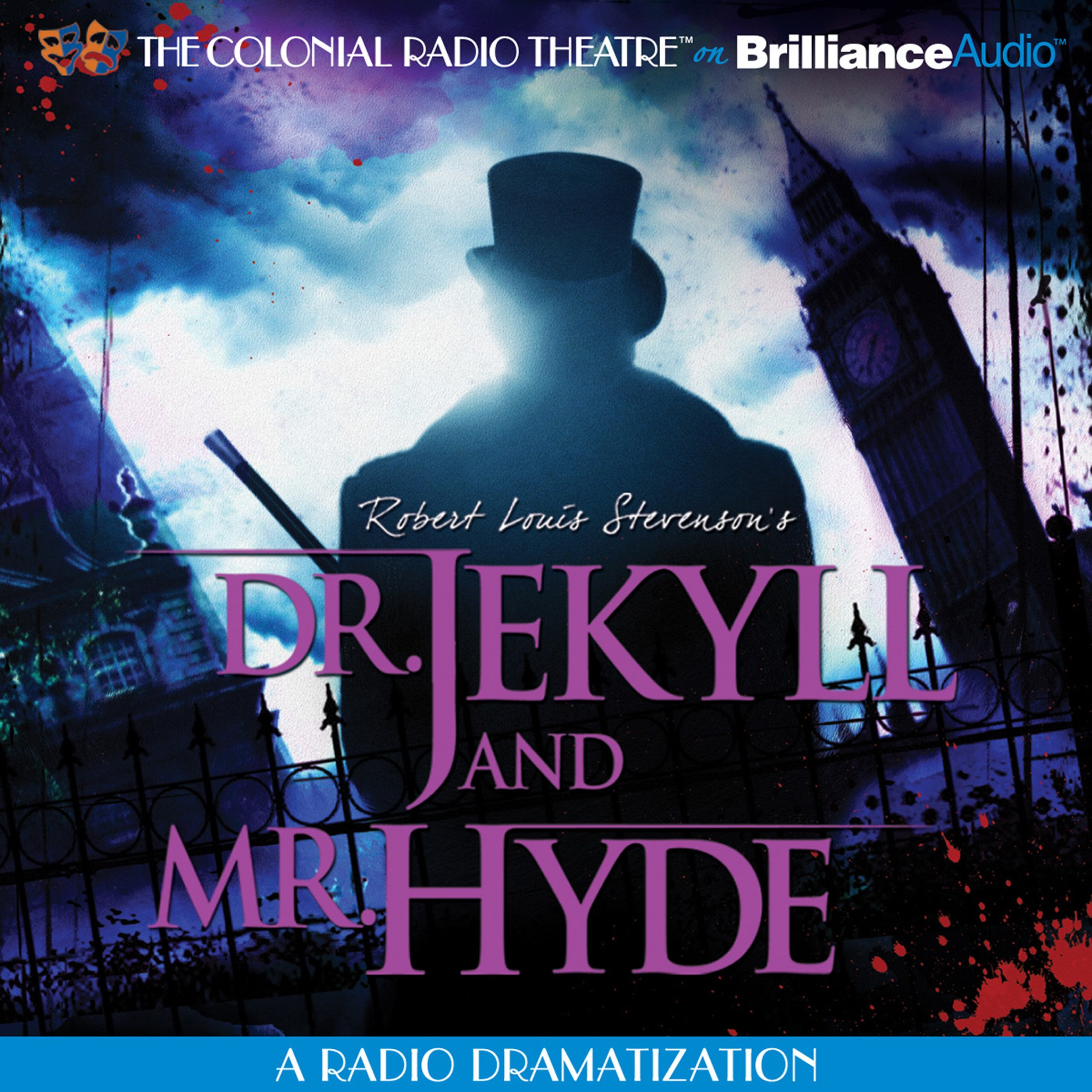 Cover art for Robert Louis Stevenson's Dr. Jekyll and Mr. Hyde (Dramatized)