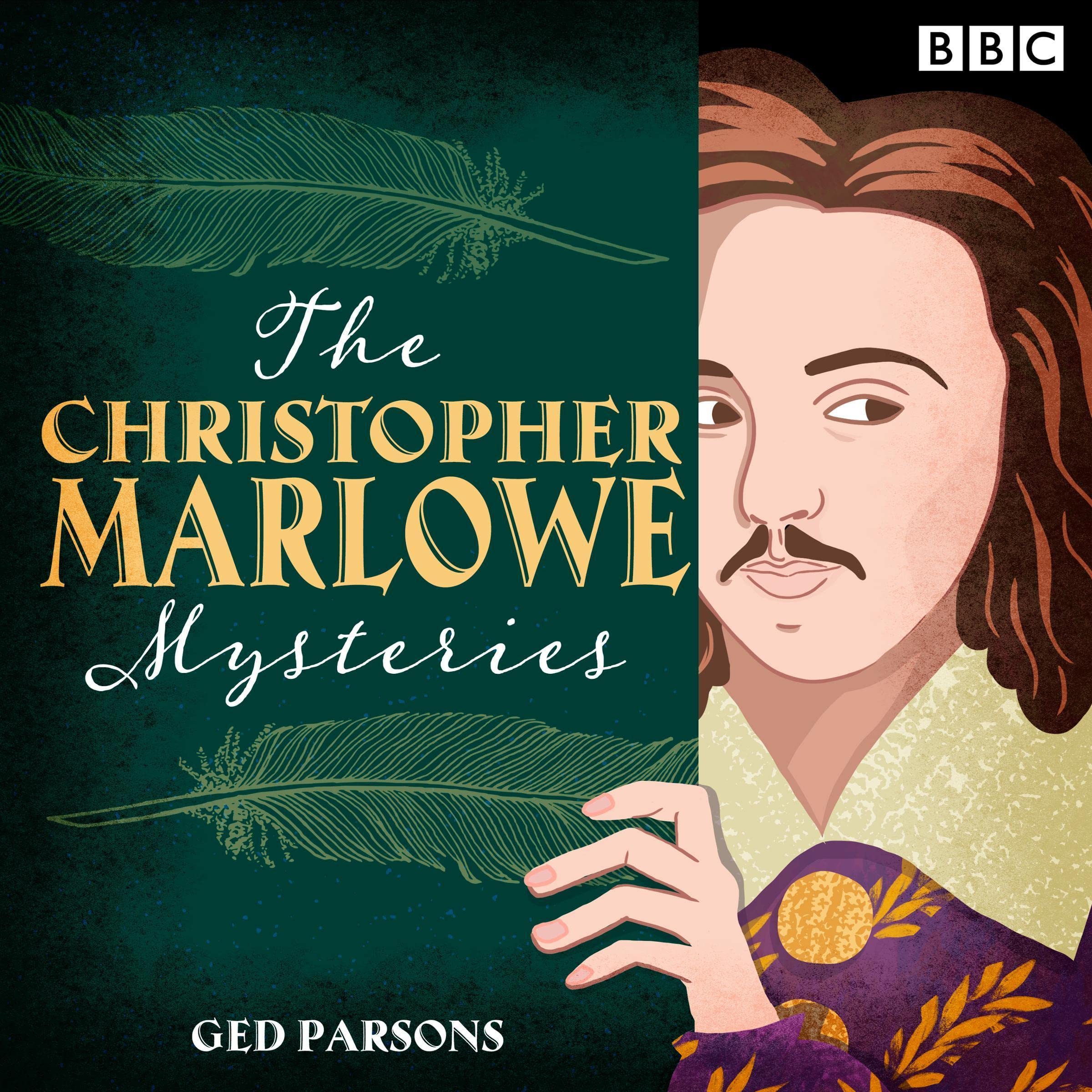 The Christopher Marlowe Mysteries