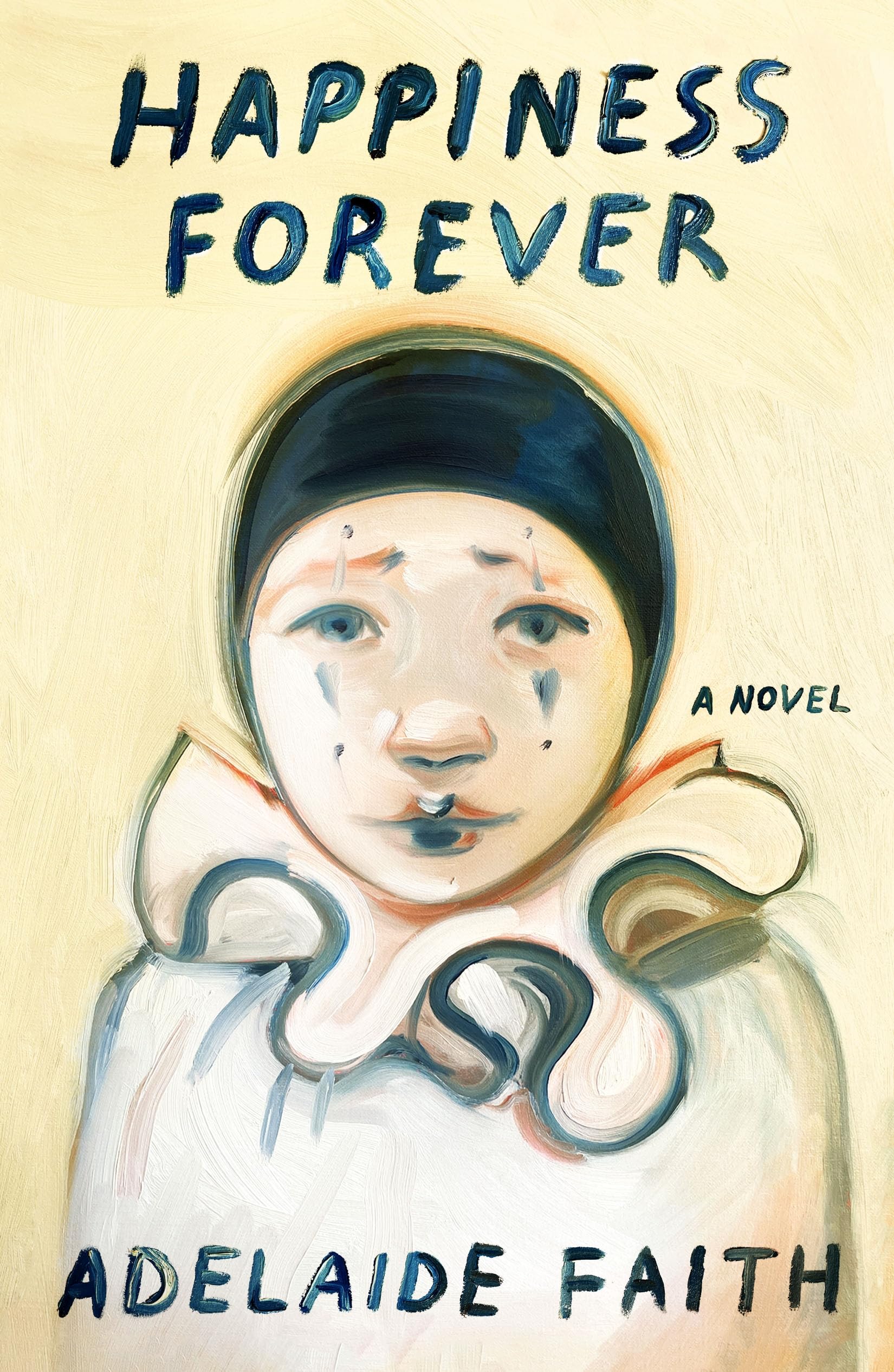 Happiness Forever: A Novel: Faith, Adelaide: 9780374608668: Books